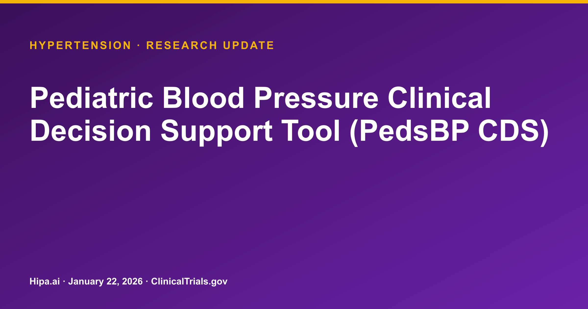 PedsBP CDS Improves Pediatric Hypertension Remeasurement, Recognition — research update card