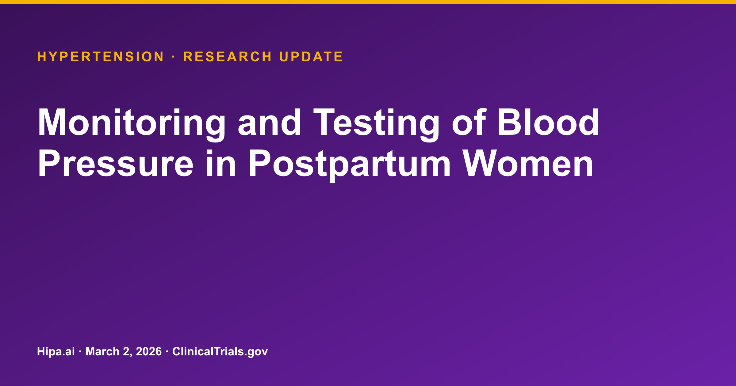 Hypertension: Remote Monitoring Boosts Postpartum BP Guideline Adherence — research update card