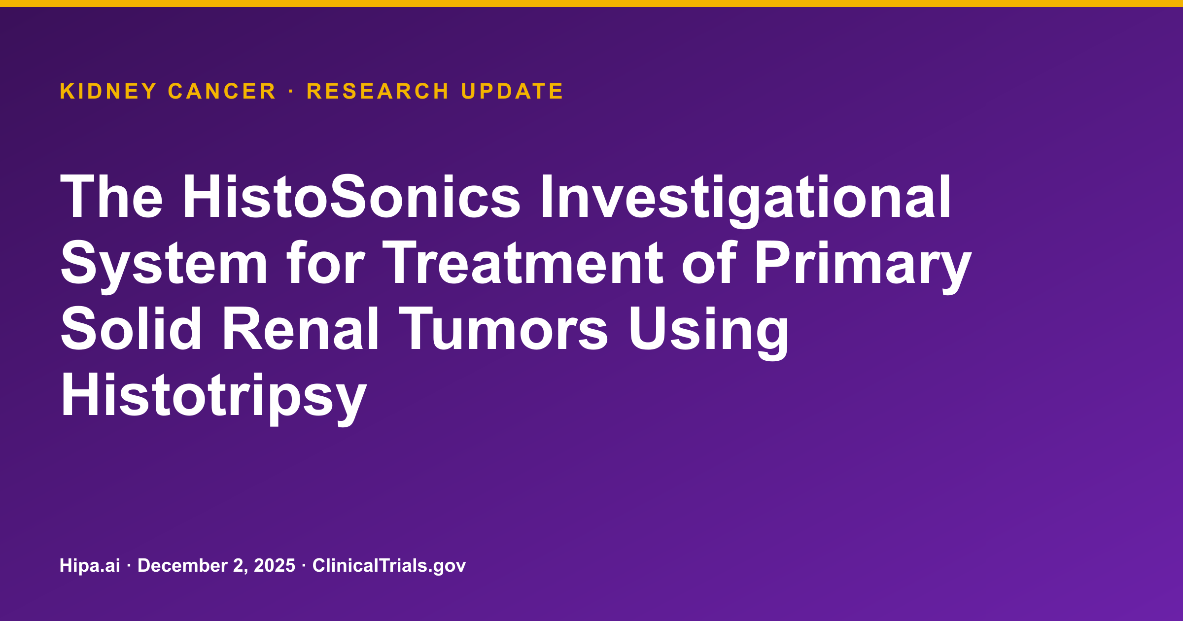 Kidney Cancer: Histotripsy System Achieves 100% Technical Success — research update card