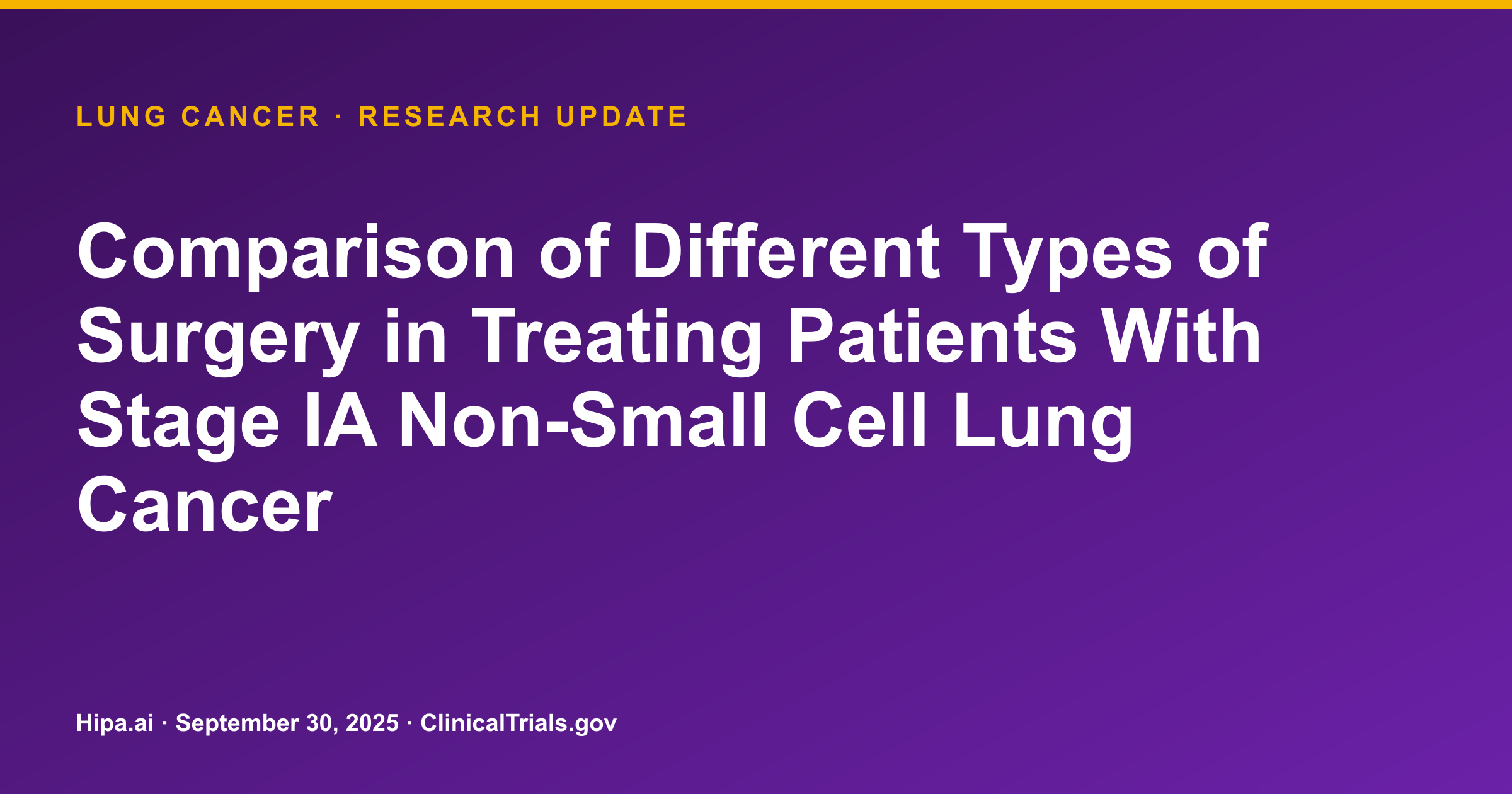 Lung Cancer: Phase 3 Surgical Comparison Trial Completes Primary Phase — research update card