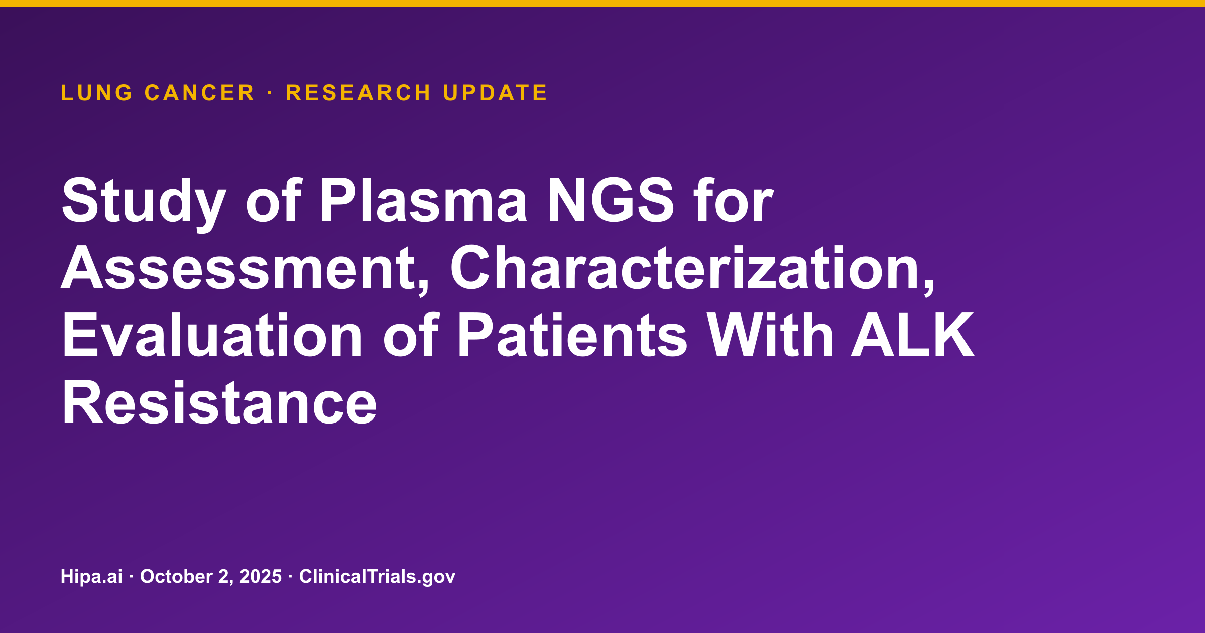 Lung Cancer: ALK Resistance Mechanisms Identified in NSCLC Progression — research update card