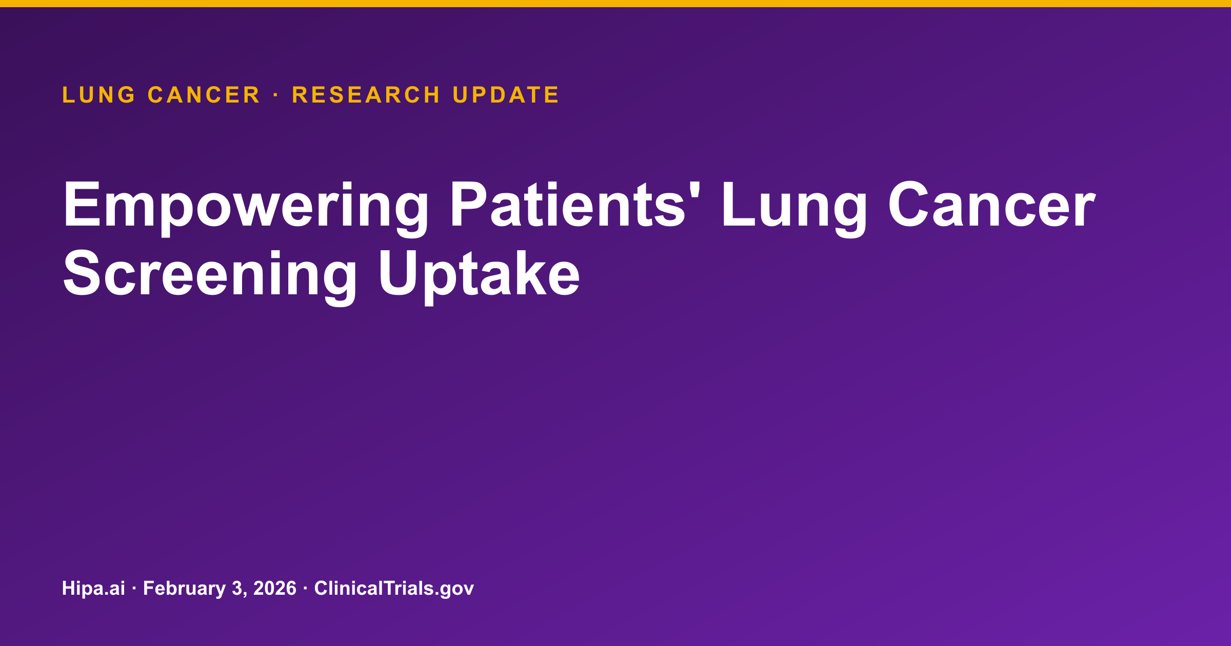 Lung Cancer Screening Uptake Intervention Trial Results Posted — research update card