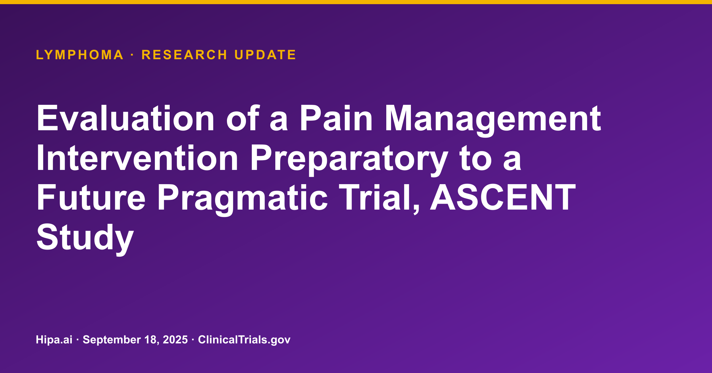 Lymphoma Pain Management Intervention Trial Posts Feasibility Results — research update card