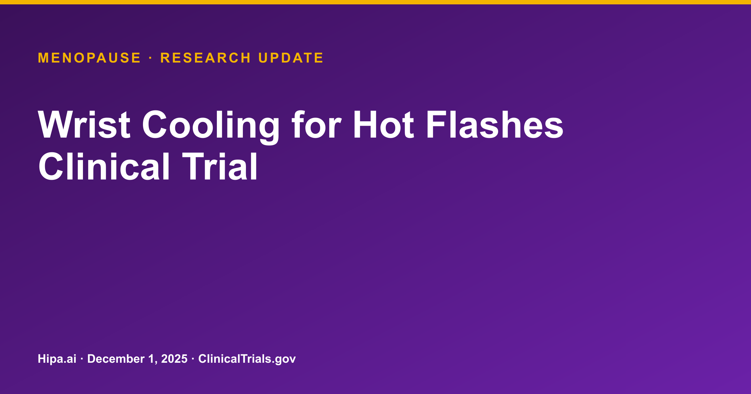 Wrist Cooling Device for Hot Flashes: Pilot Trial Results Posted — research update card