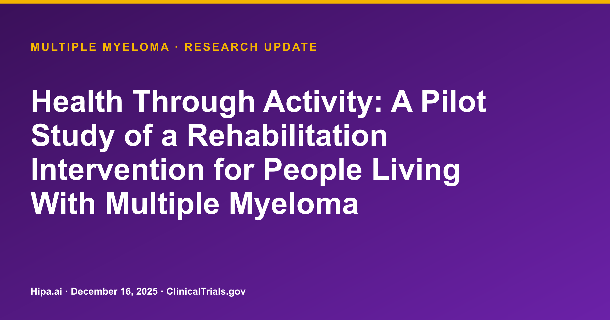 Multiple Myeloma: Health Through Activity Pilot Study Posts Results — research update card