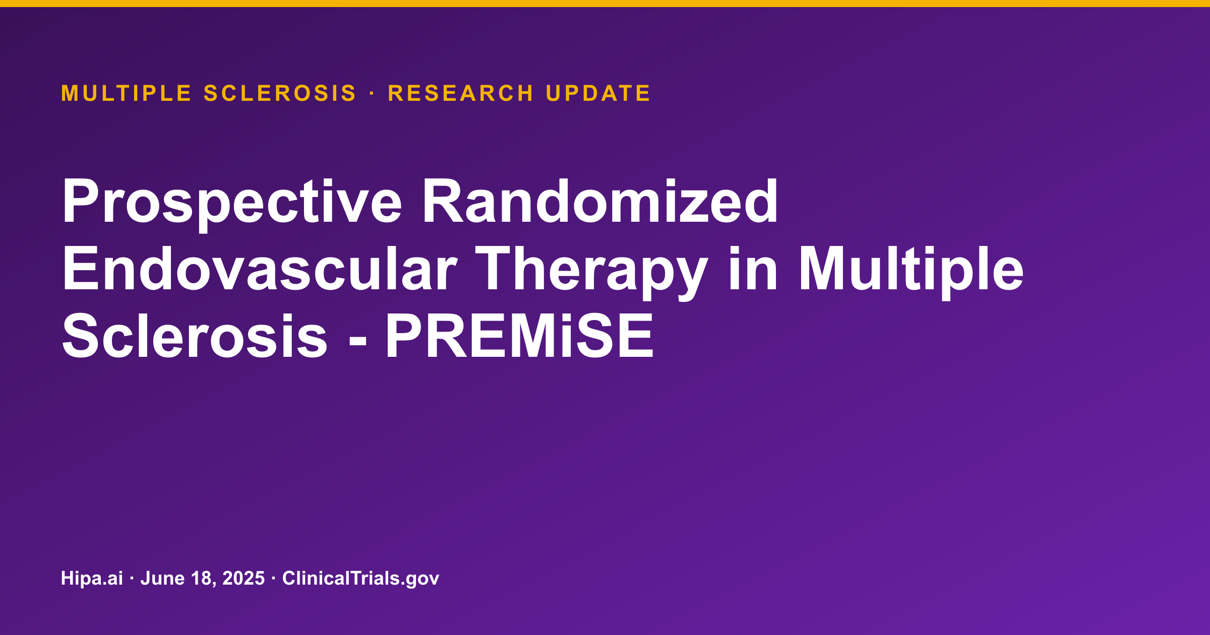 Multiple Sclerosis Endovascular Therapy: Safe but Ineffective in Small Trial — research update card