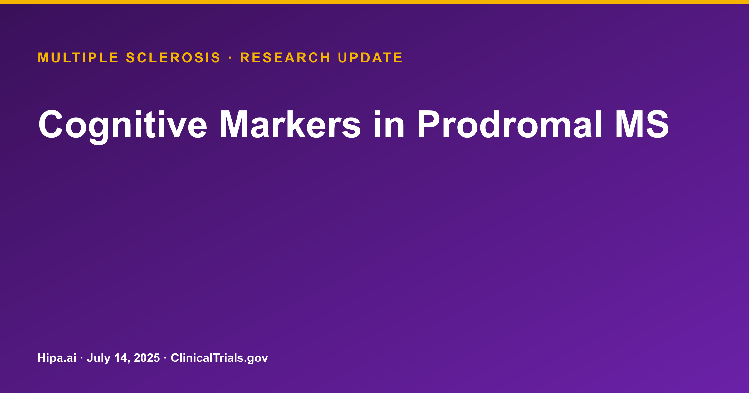 Multiple Sclerosis: Cognitive Marker Trial Results Posted — research update card