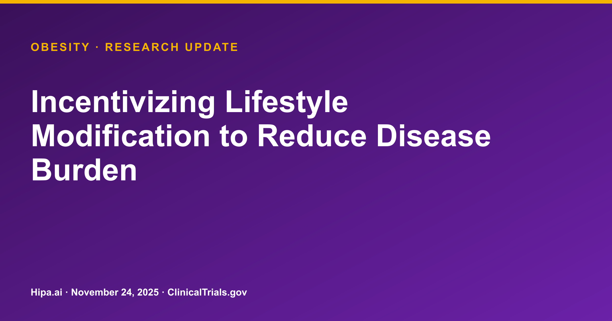 Obesity: Pilot Study Results Posted for Lifestyle Modification Trial — research update card