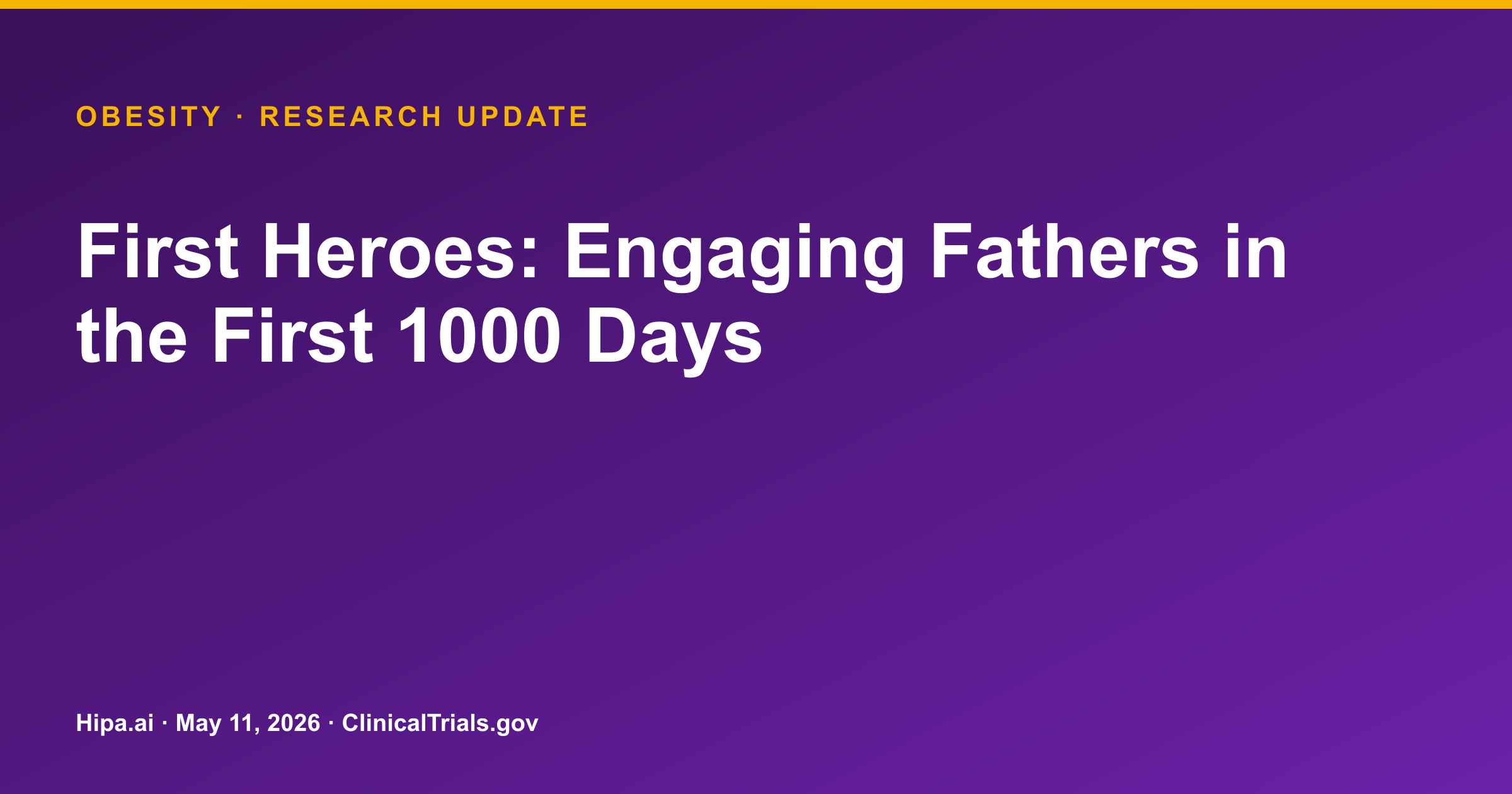 First Heroes Intervention Shows Lower Infant Weight Gain, Maternal Retention — research update card