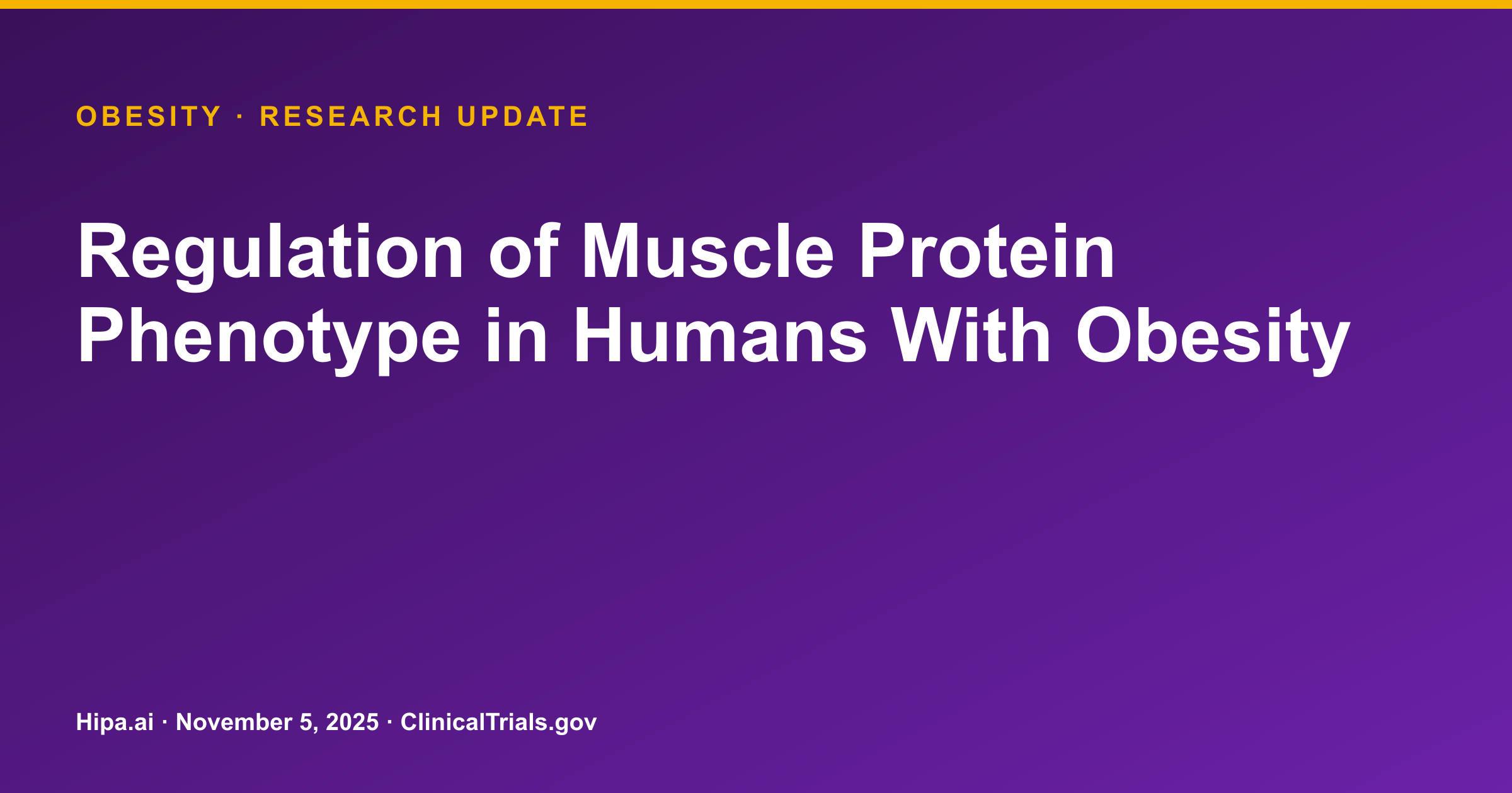Obesity: Whole-Muscle Protein Synthesis Lower in Participants — research update card