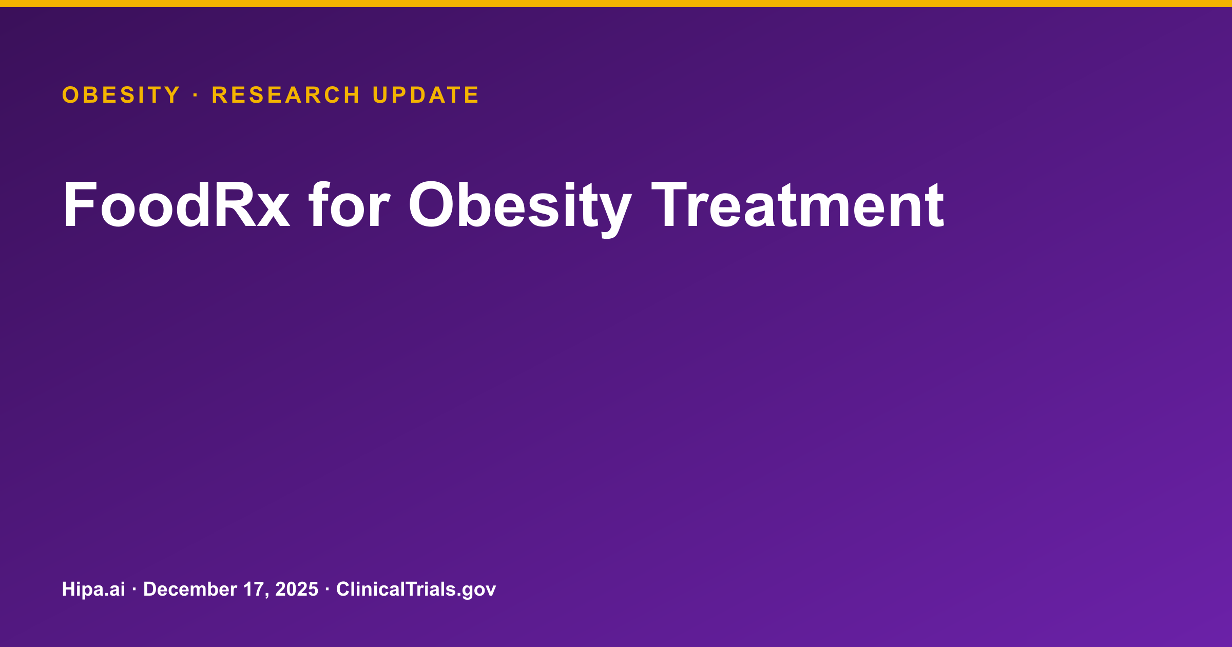 Obesity: FoodRx Trial Shows Modest Weight Loss with Food Supplementation — research update card