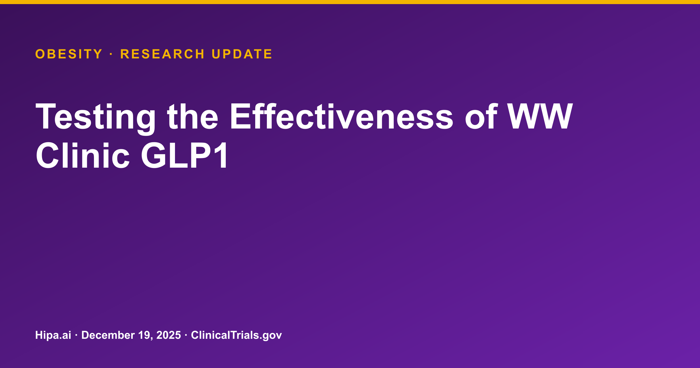Obesity: WW Clinic GLP-1 Program Shows Mean Weight Loss of 27.41 Pounds — research update card