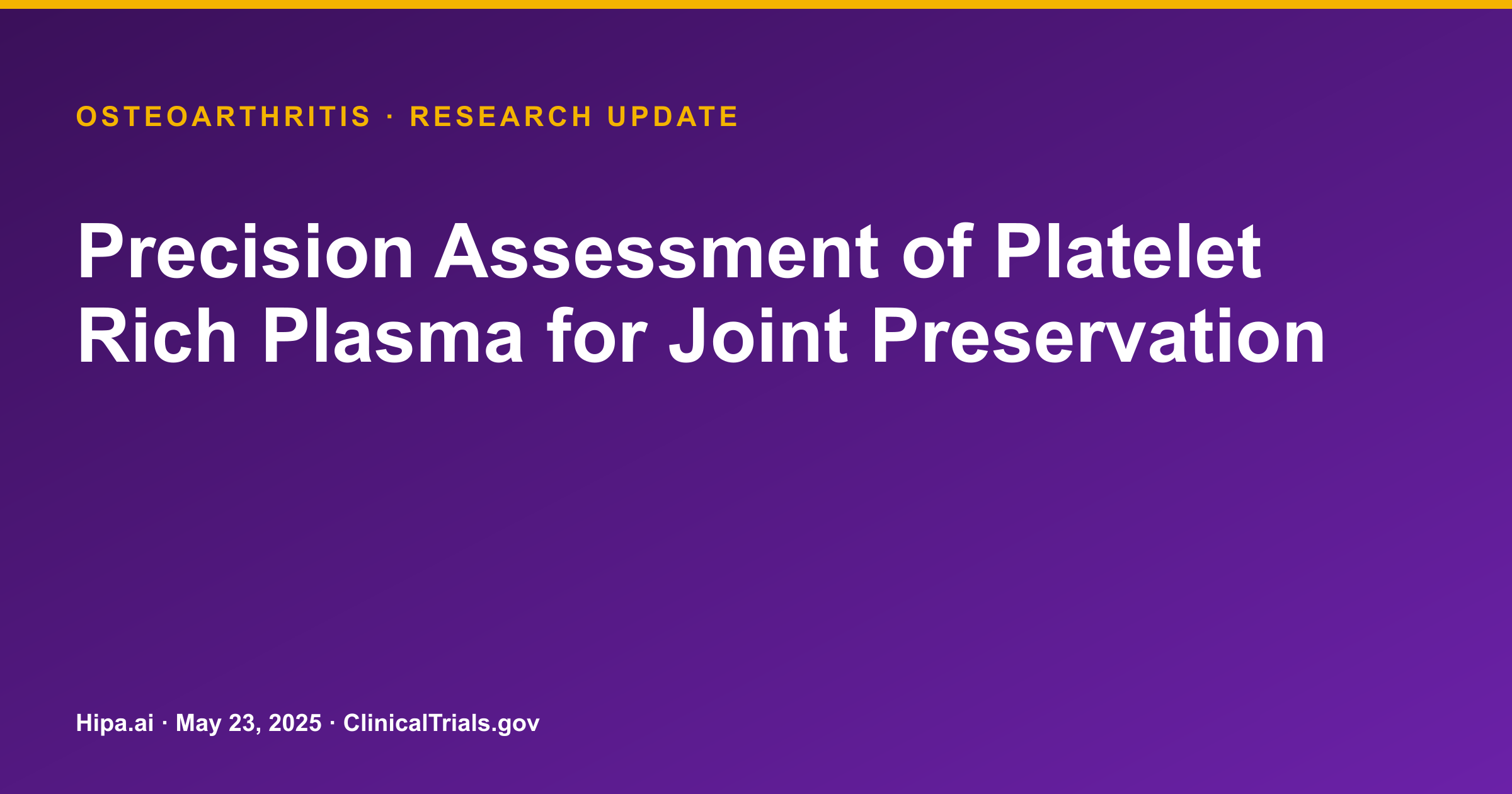 Osteoarthritis: PRP Injections Show Pain and Function Improvement — research update card
