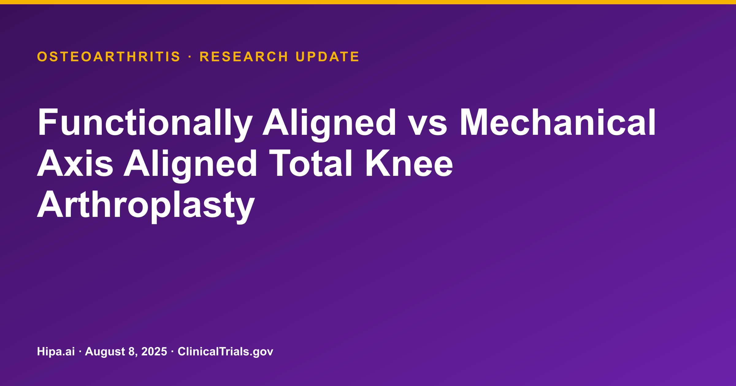 Osteoarthritis: Functional vs. Mechanical TKA Show Comparable 2-Year Outcomes — research update card