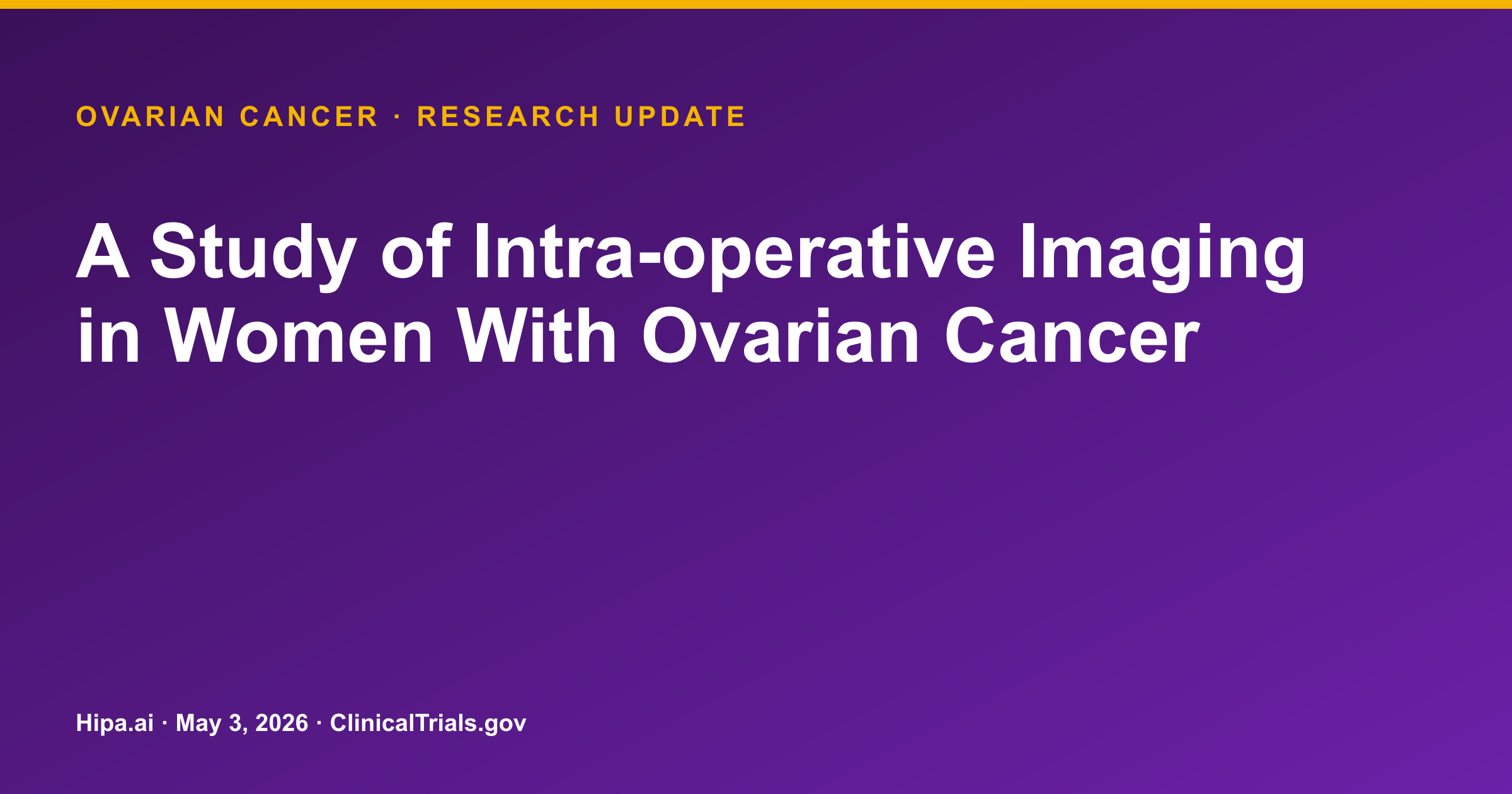 Ovarian Cancer Trial Completes Phase 3 Primary Data Collection — research update card