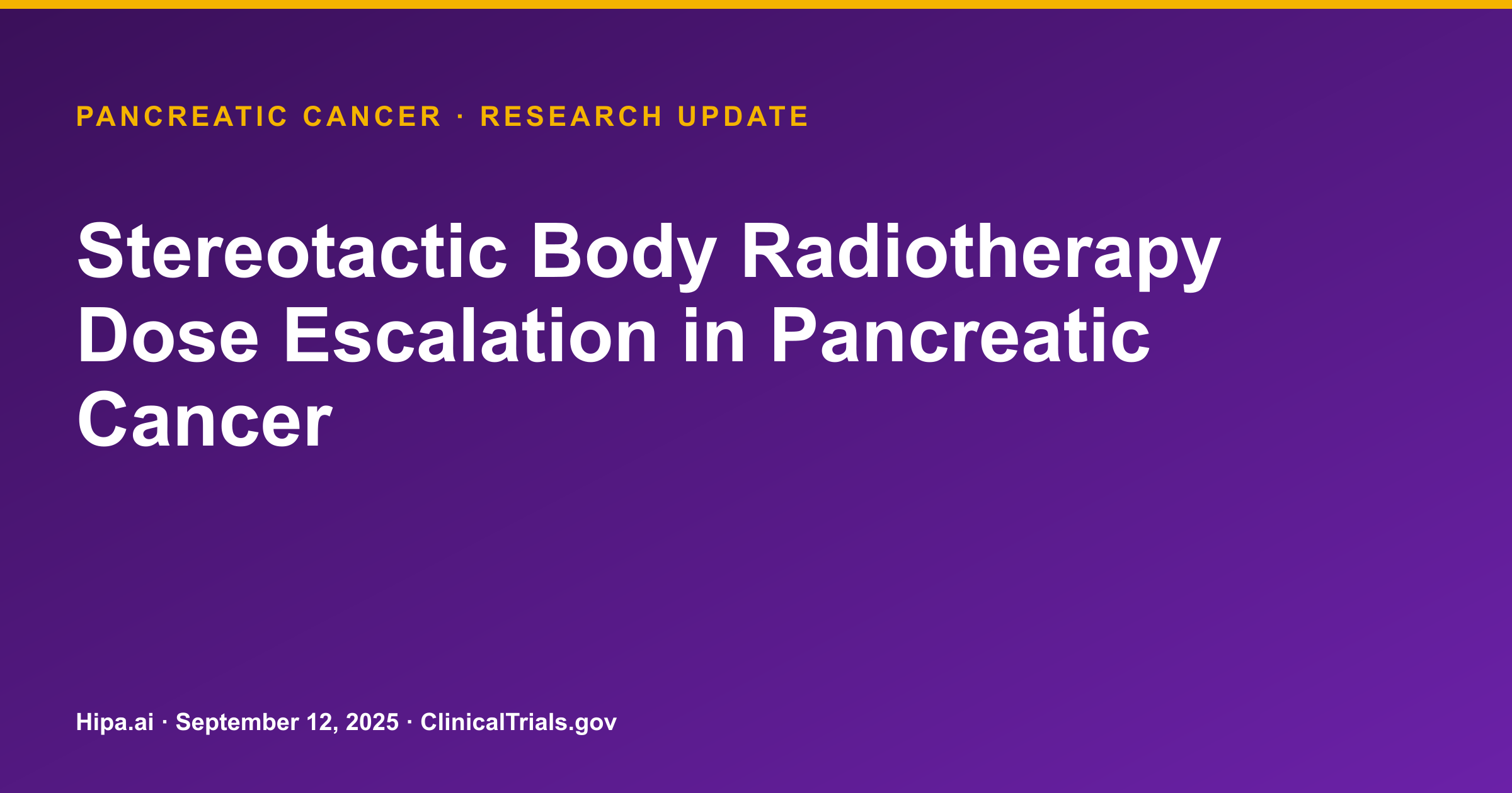 Pancreatic Cancer: SBRT Maximum Tolerated Dose Determined at 50 Gray — research update card