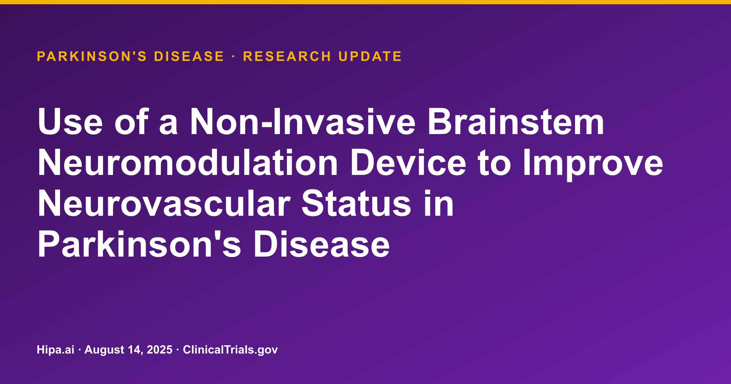 Parkinson's Disease: Brainstem Neuromodulation Trial Results Posted — research update card