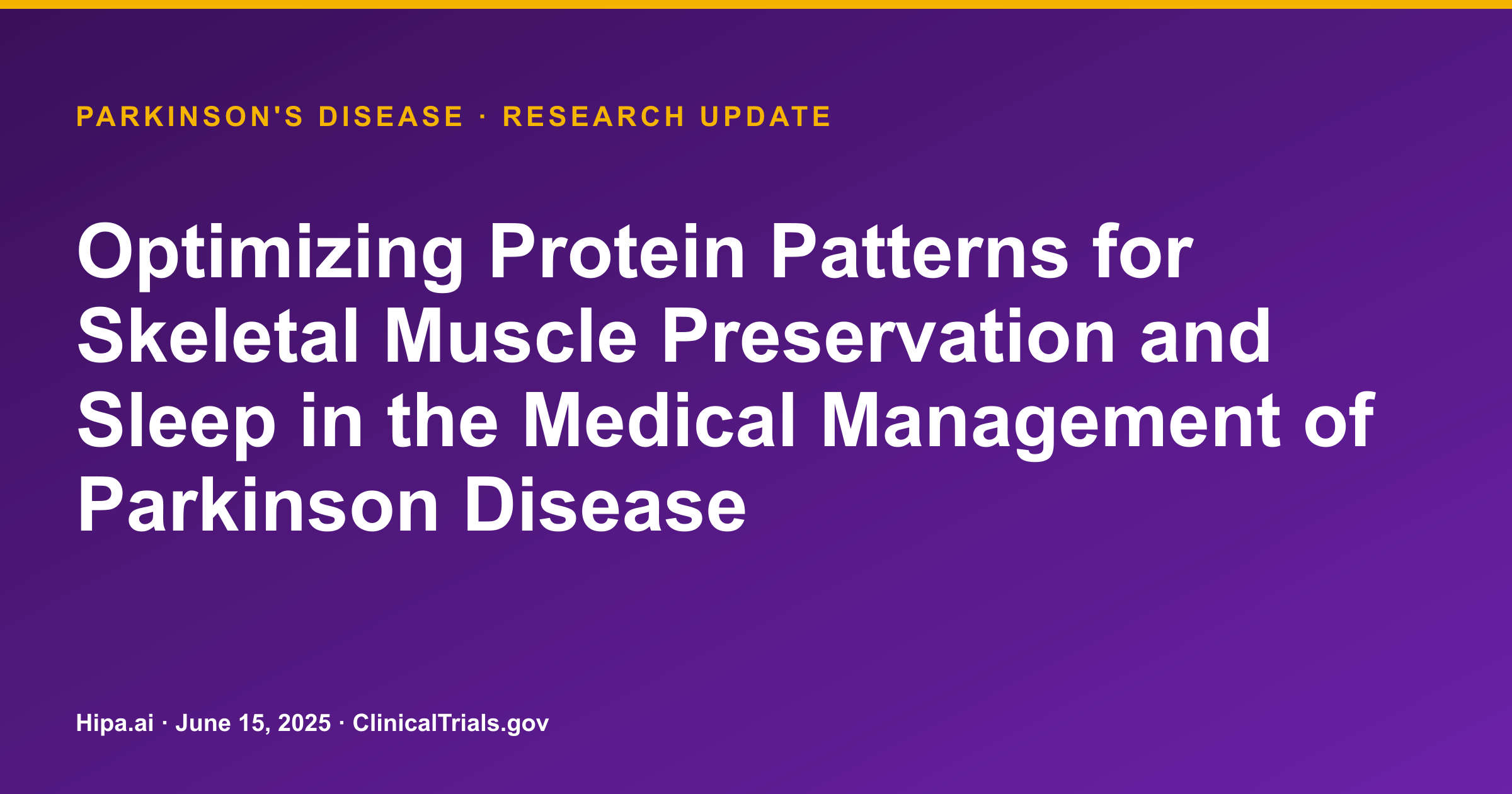 Parkinson's Disease: Dietary Protein Patterns Show Varied Symptom Changes — research update card