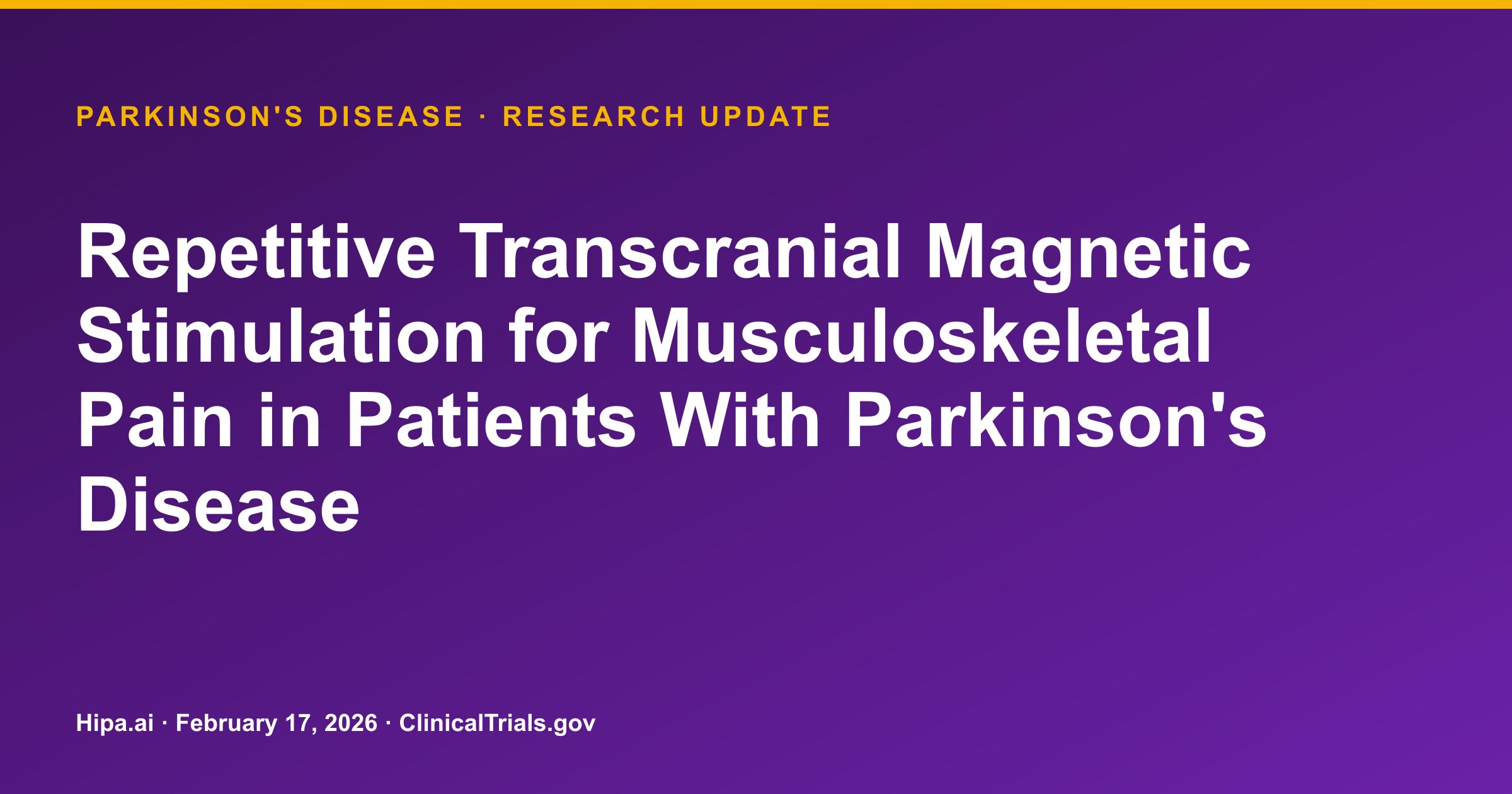 Parkinson's Disease: rTMS Shows Greater Pain Reduction Than Sham in Trial — research update card