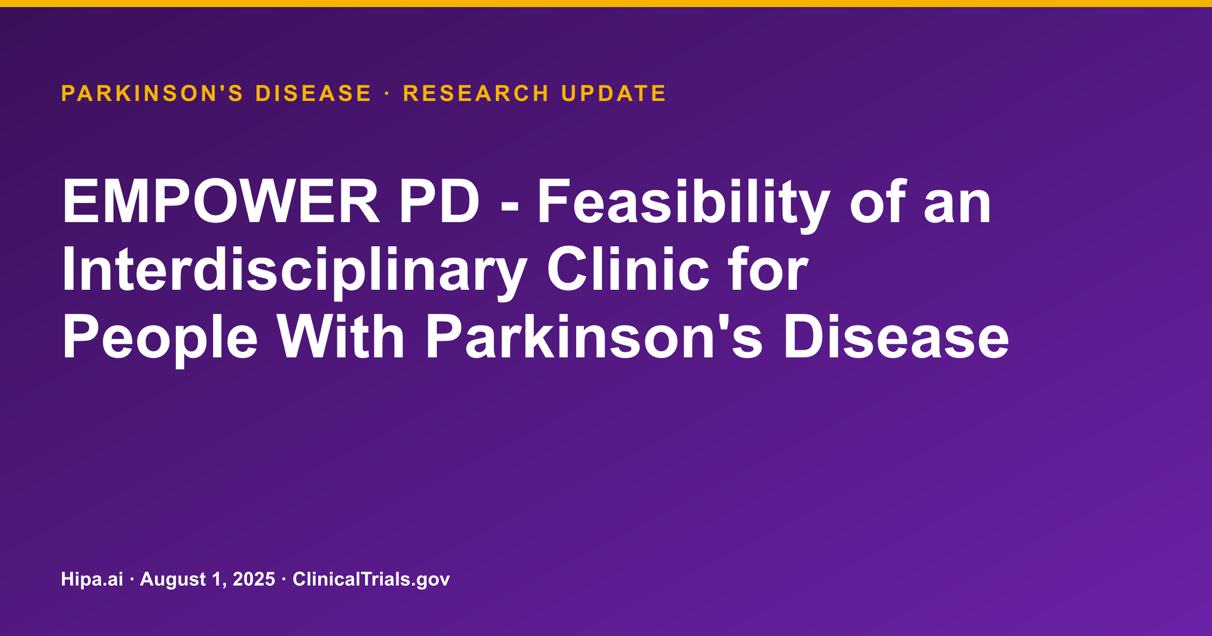 Parkinson's Disease: EMPOWER PD Clinic Shows Feasibility and Acceptability — research update card