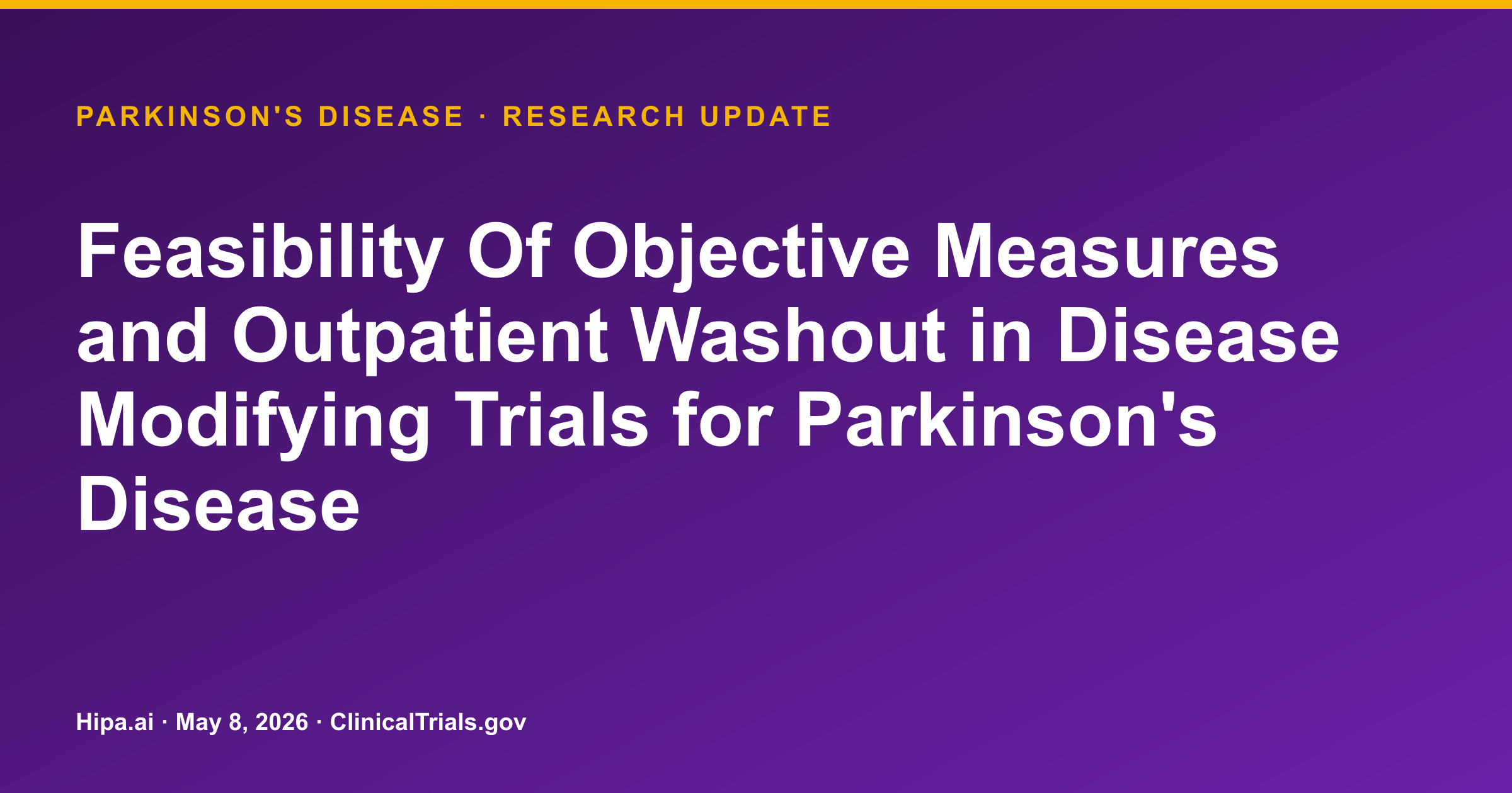 Parkinson's Disease: Feasibility Study Posts Objective Measure Washout Results — research update card