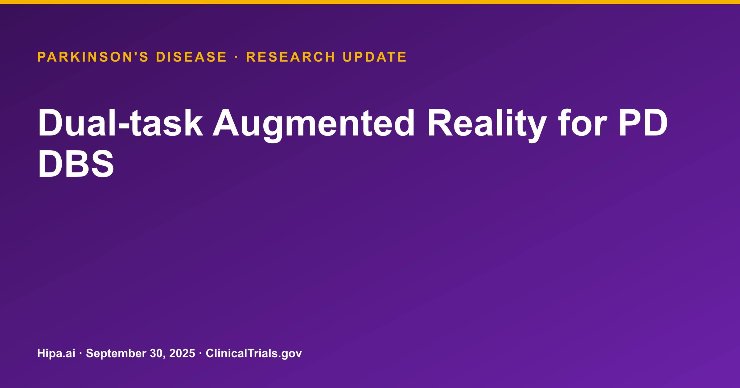 Parkinson's Disease: Dual-task AR for DBS Shows Motor and Gait Scores — research update card