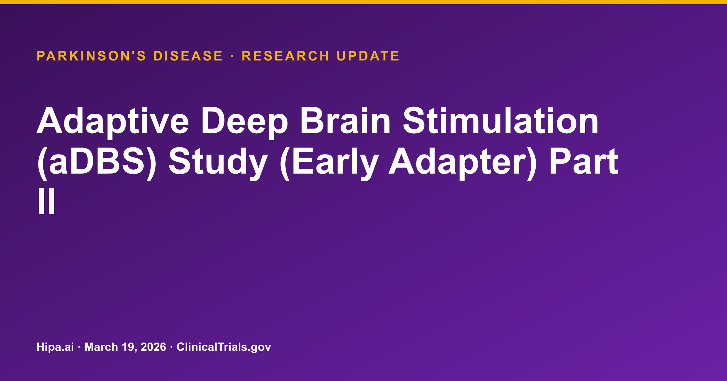 Parkinson's Disease: Adaptive DBS Shows Mixed Energy Delivery, Higher Optimal… — research update card
