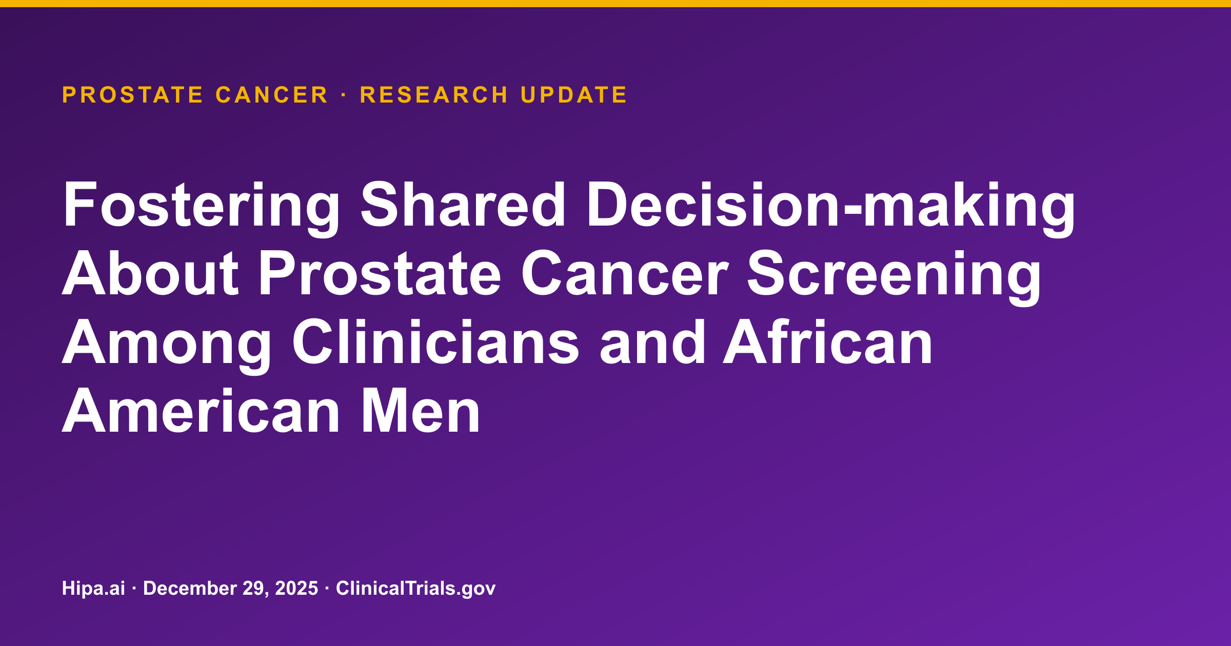 Prostate Cancer: Shared Decision-making Intervention Shows No Significant… — research update card
