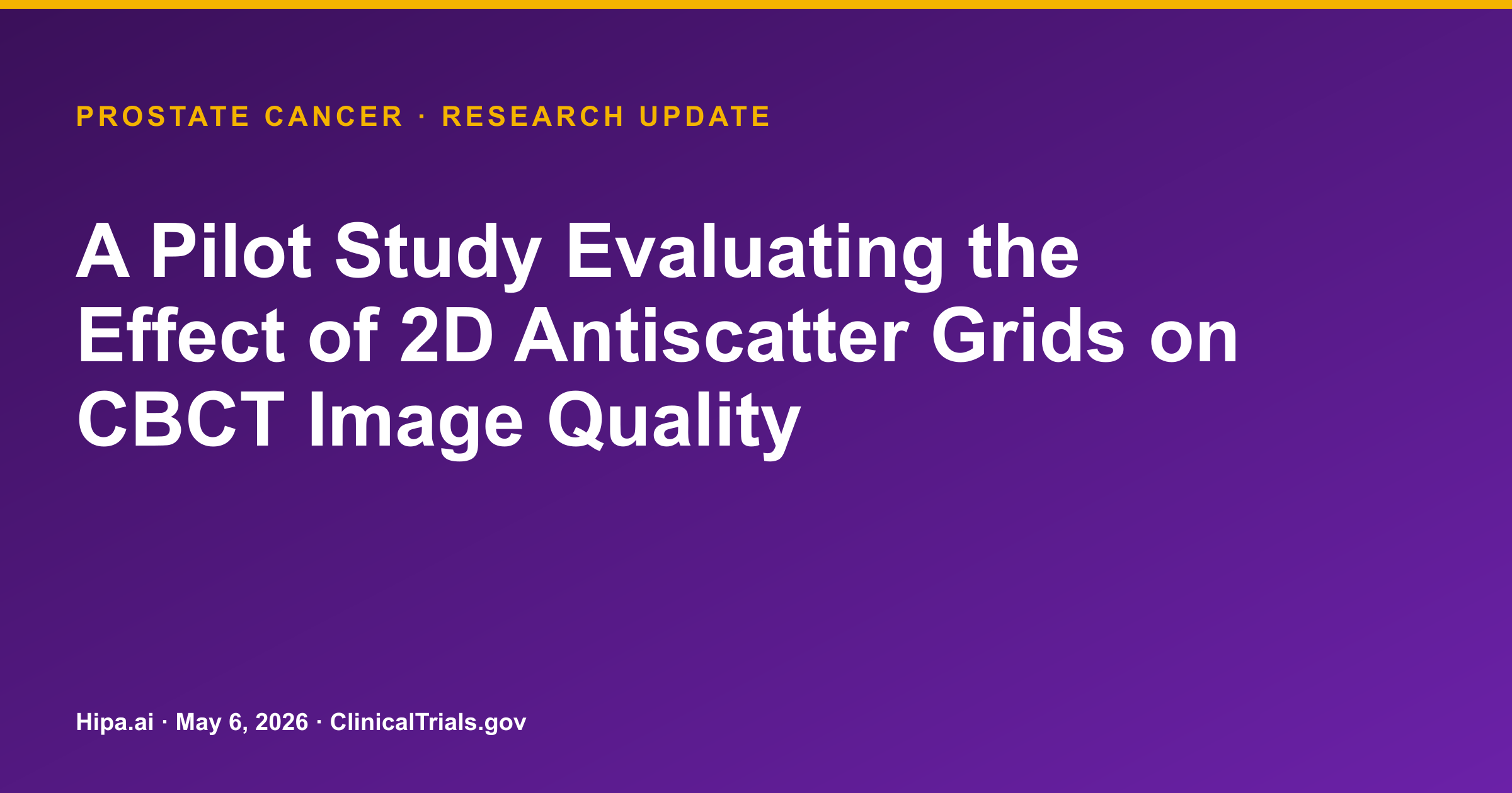 2D Antiscatter Grids Improve CBCT Image Quality for Prostate Cancer Patients — research update card