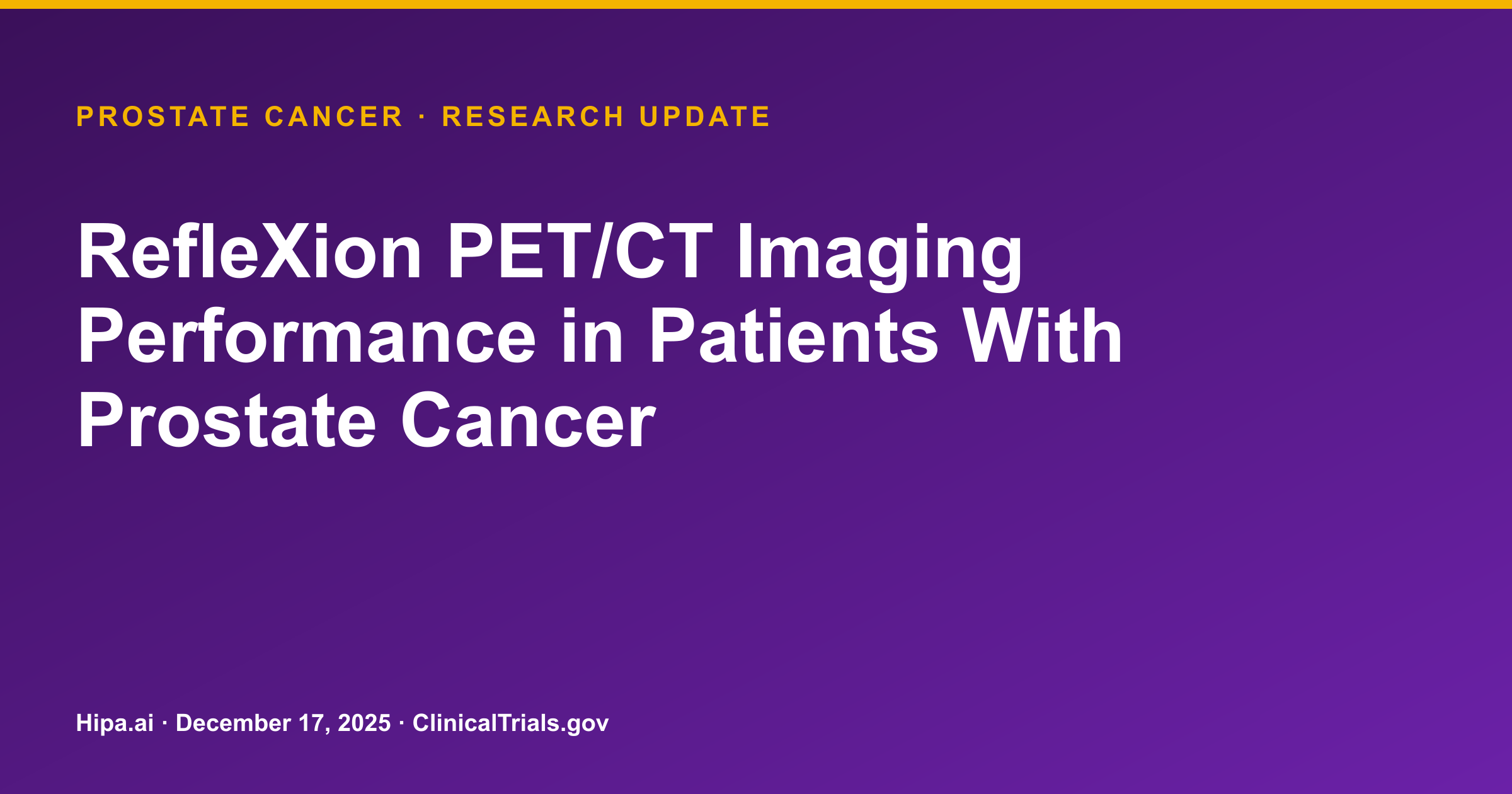 Prostate Cancer: RefleXion PET/CT Imaging Results Show Tumor Visualization — research update card