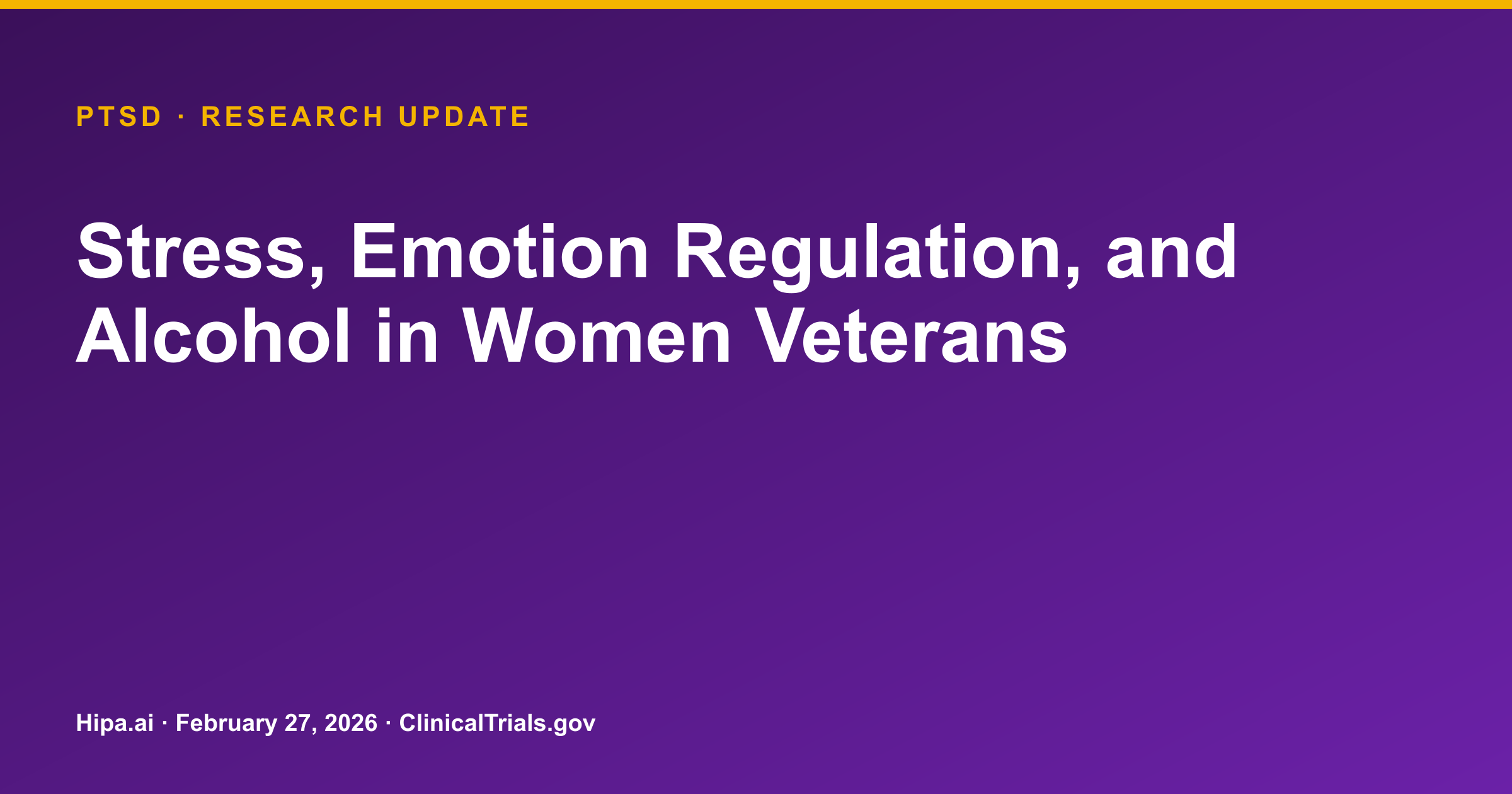 PTSD & AUD: Cognitive Reappraisal Microintervention Trial Results Posted — research update card