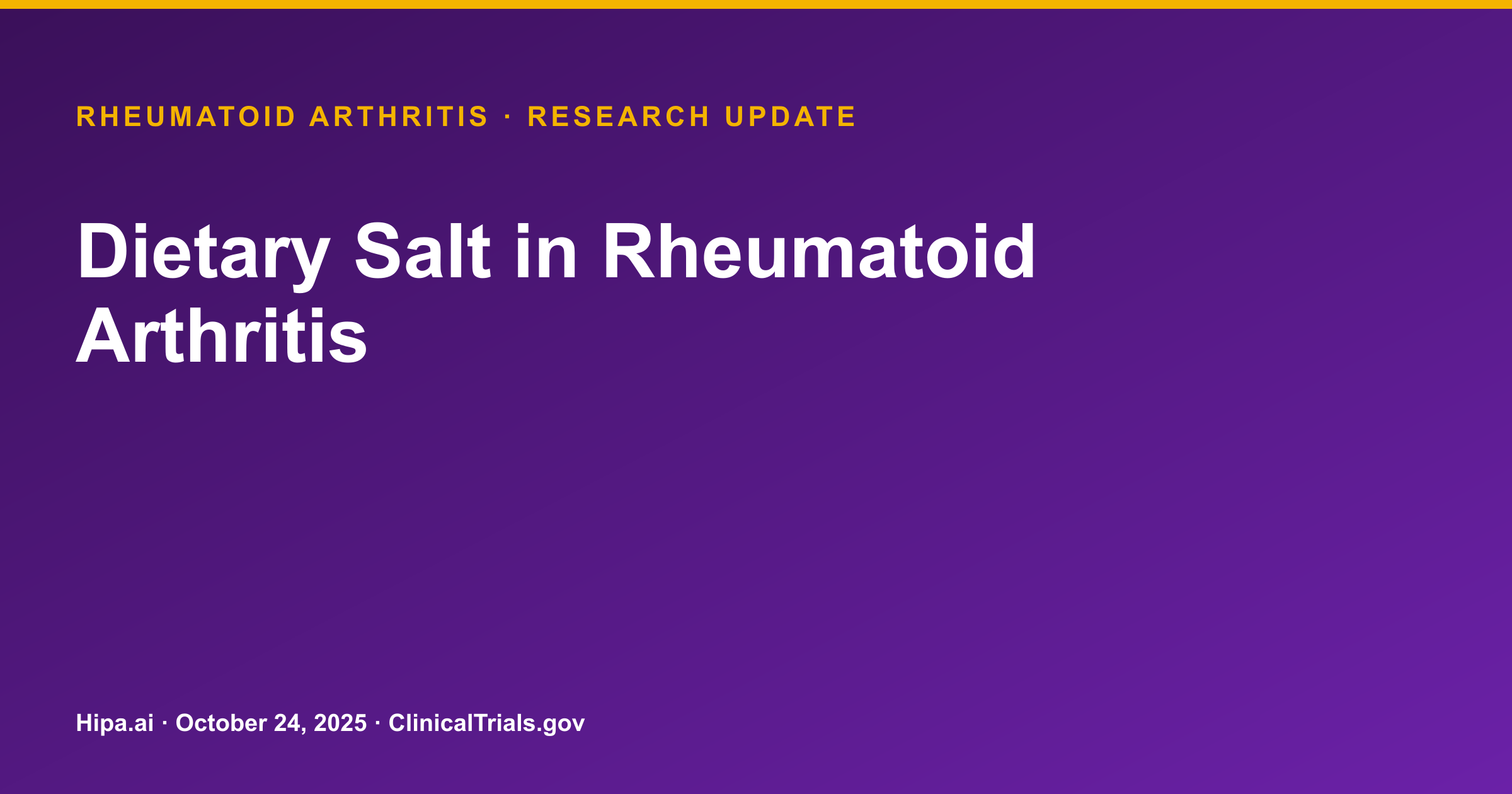Rheumatoid Arthritis: Dietary Salt Trial Results Posted — research update card