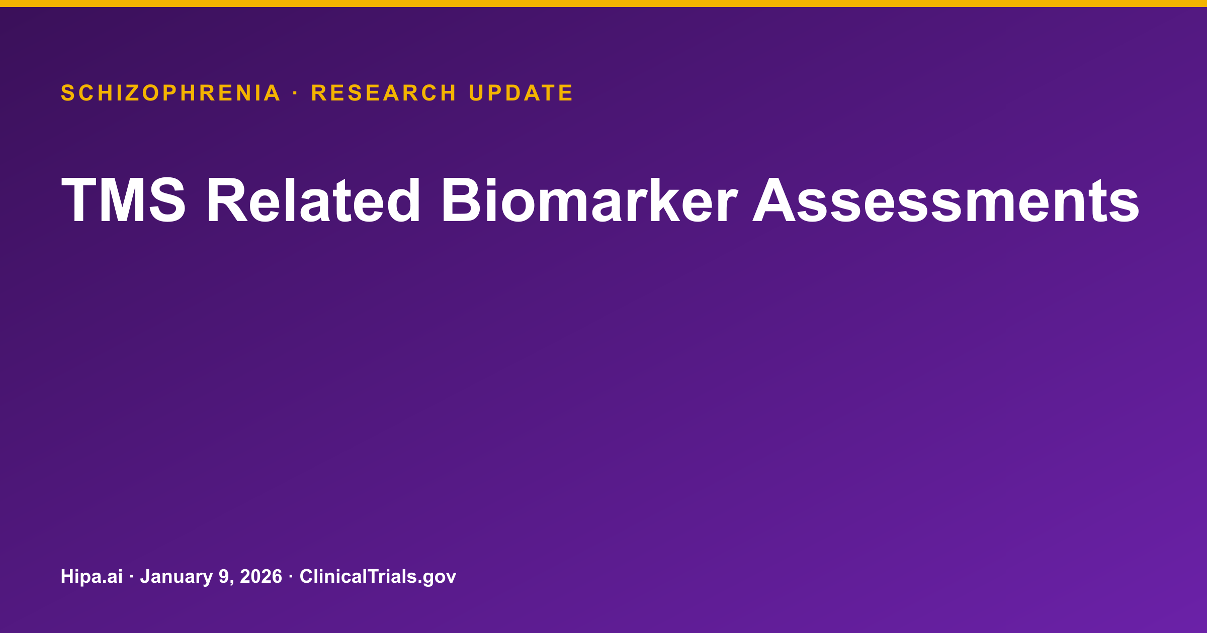 Schizophrenia: TMS Biomarker Study Results Posted for rsFC, MMN — research update card