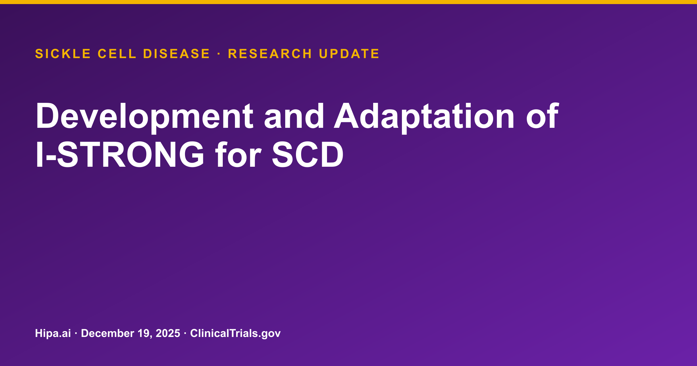 I-STRONG for Sickle Cell Disease: Feasibility Trial Results Posted — research update card