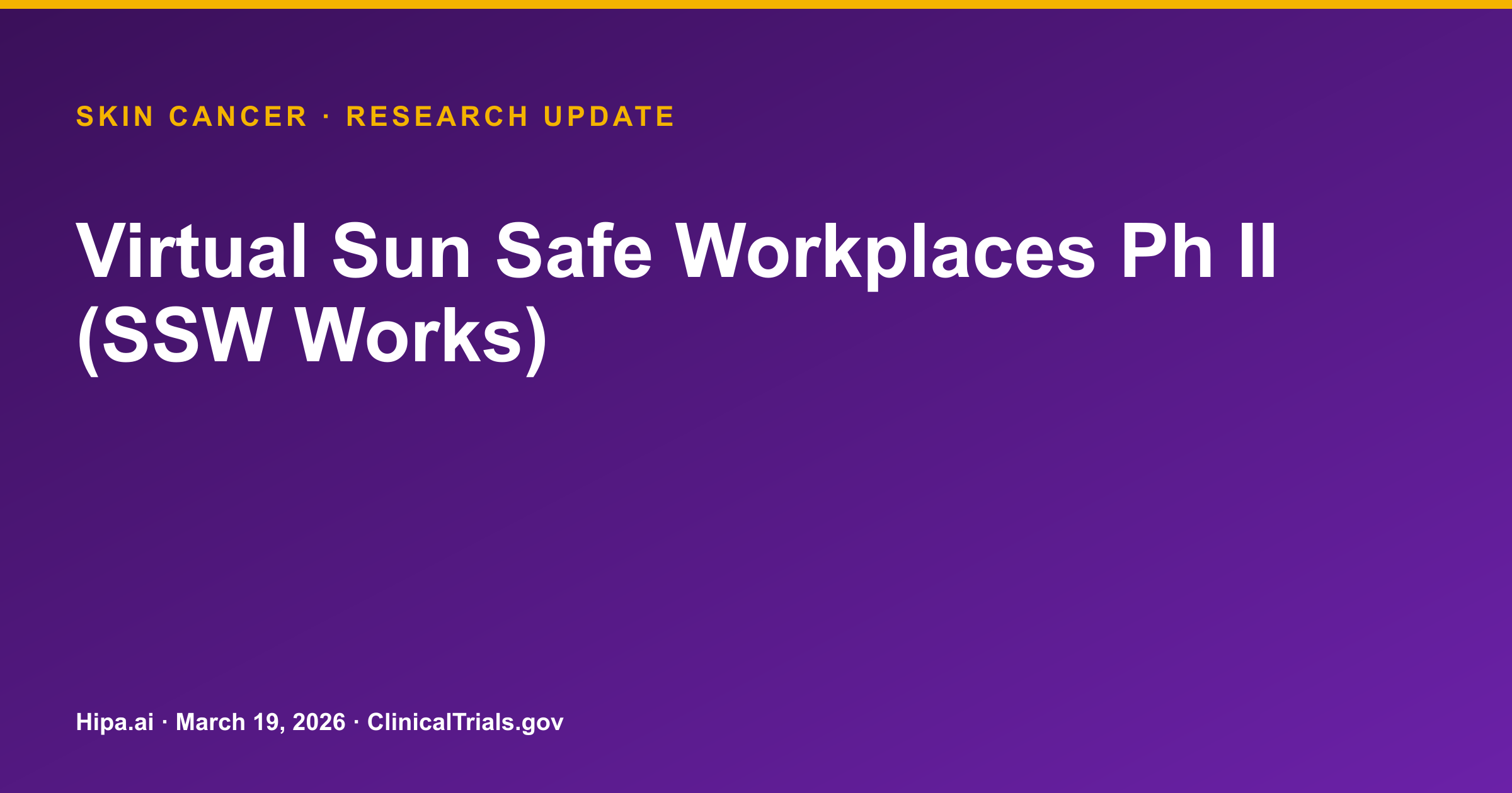 Skin Cancer: SSW Works Virtual Program Improves Sun Protection — research update card