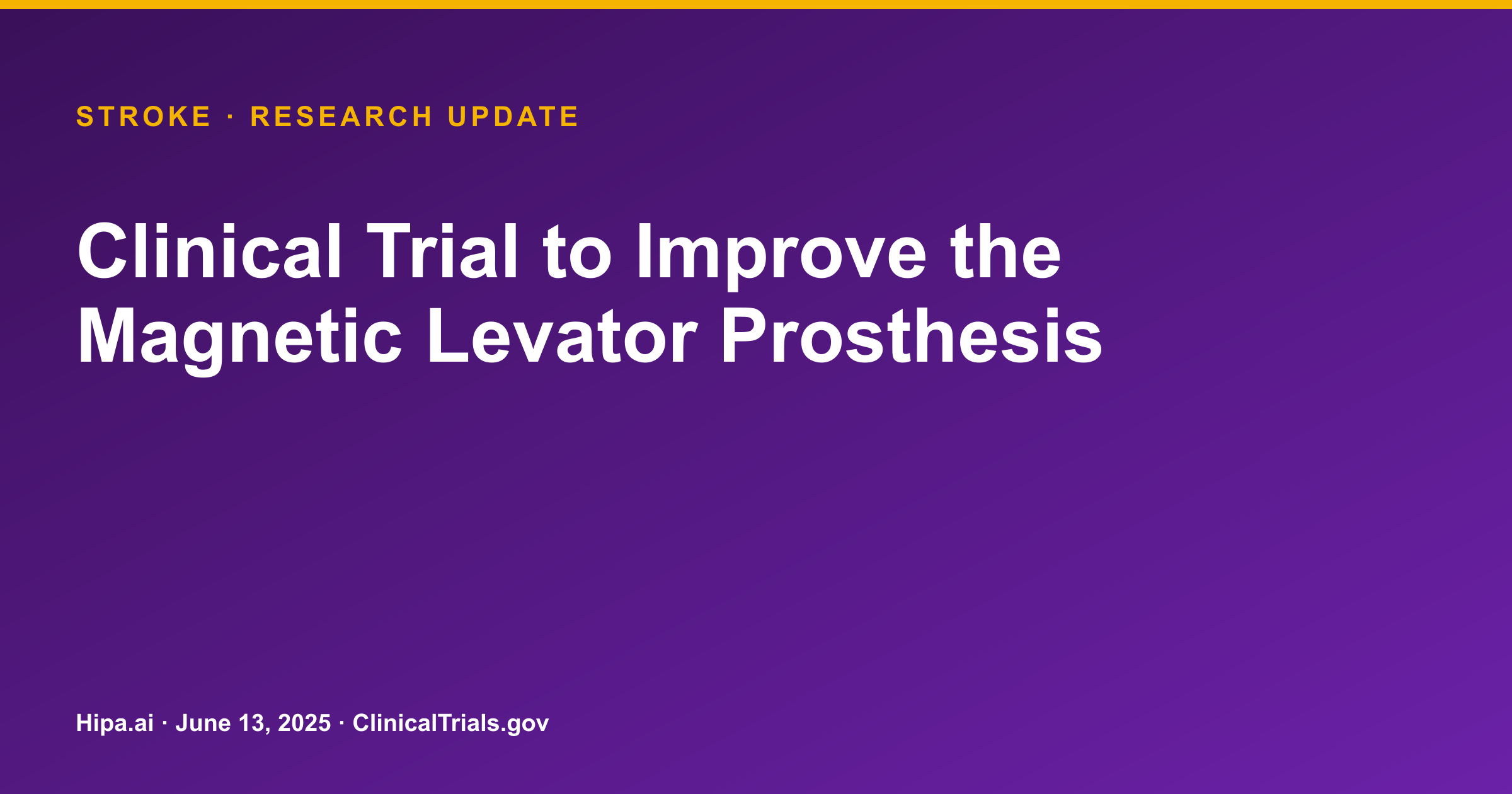 Stroke-Related Ptosis: Magnetic Levator Prosthesis Trial Posts Eyelid Fissure… — research update card