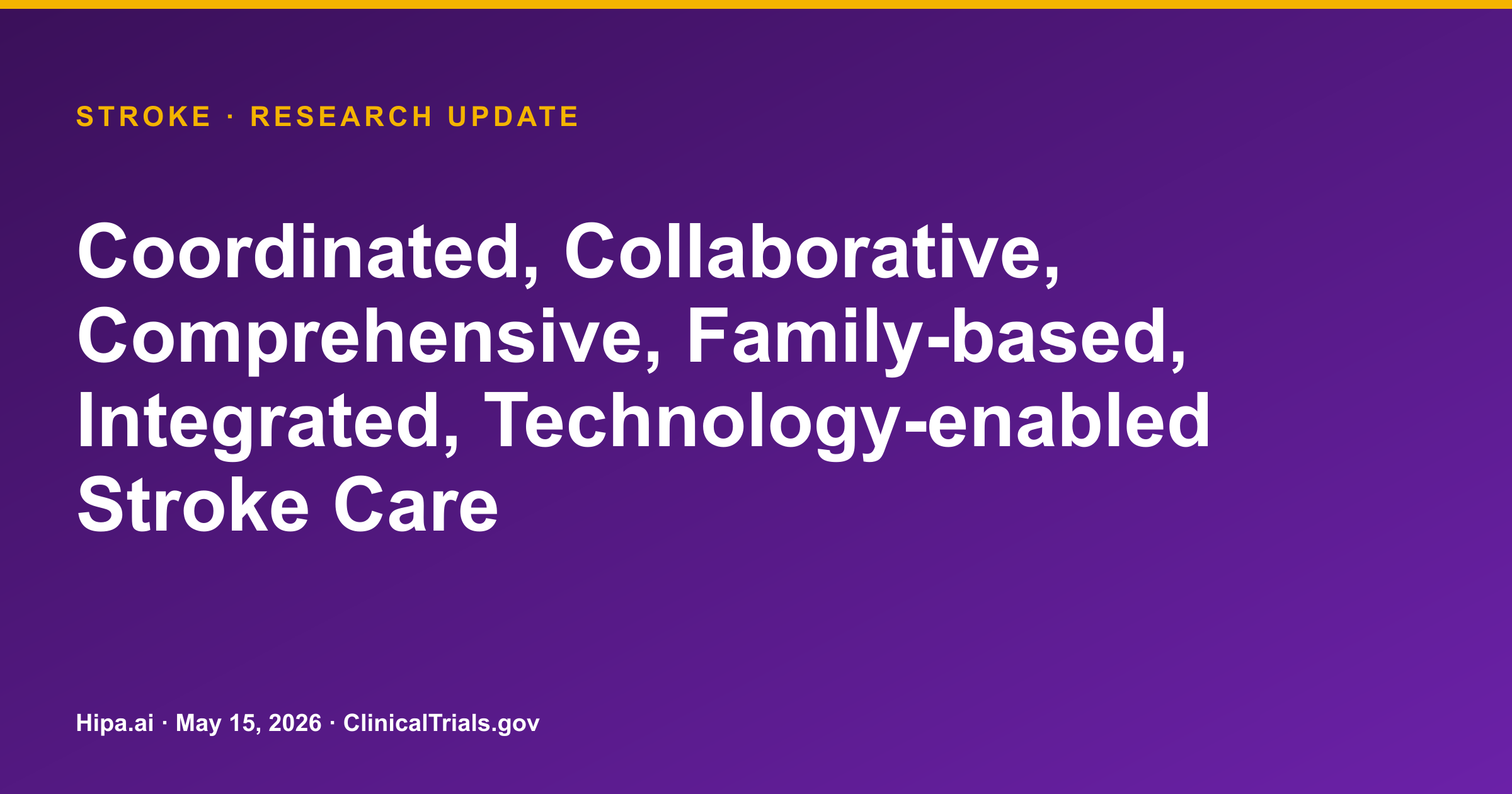 Stroke: Comparative Care Model Trial Results Posted — research update card