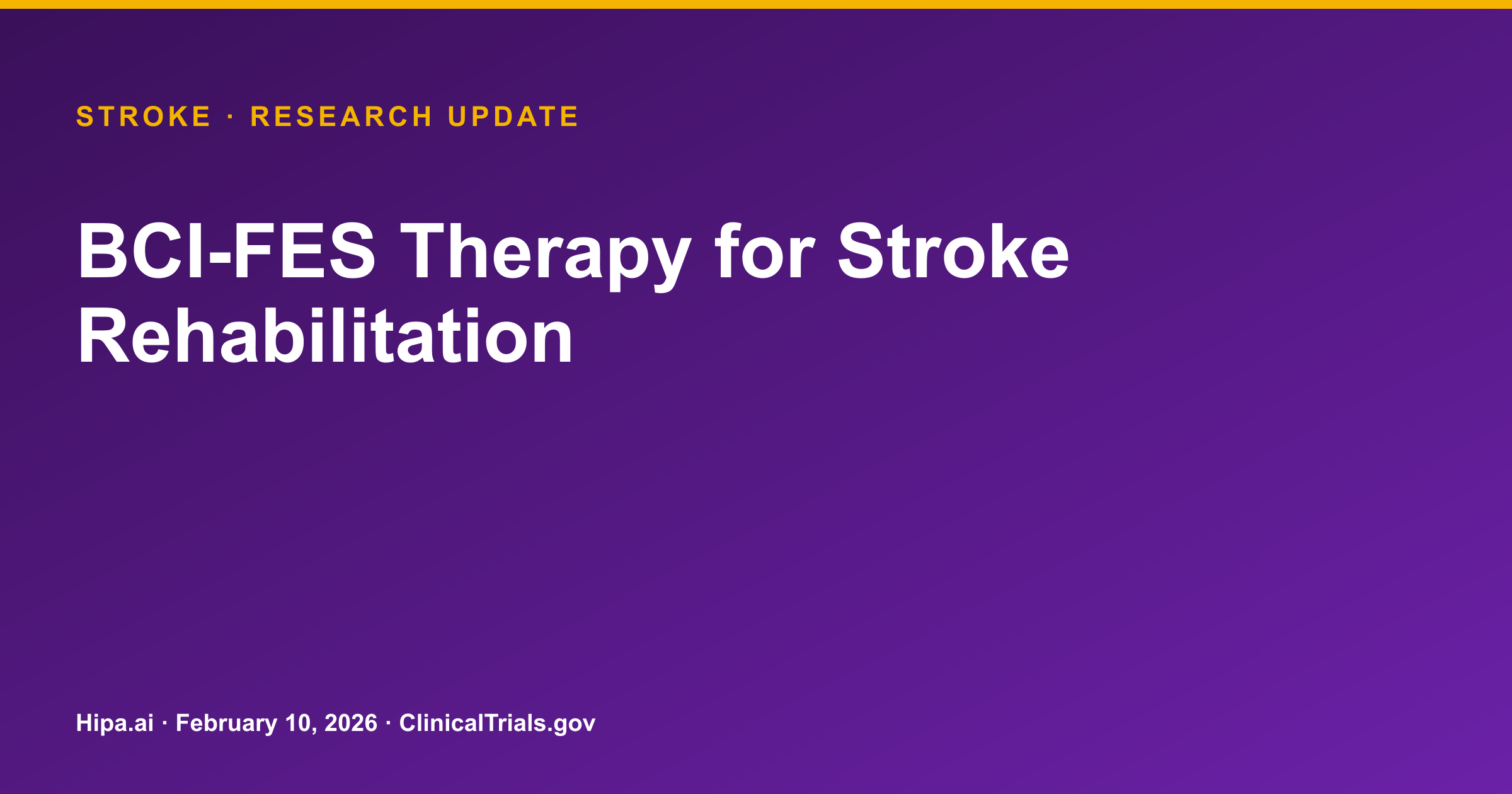 Stroke: BCI-FES Therapy Shows Similar Gait & Dorsiflexion Outcomes — research update card