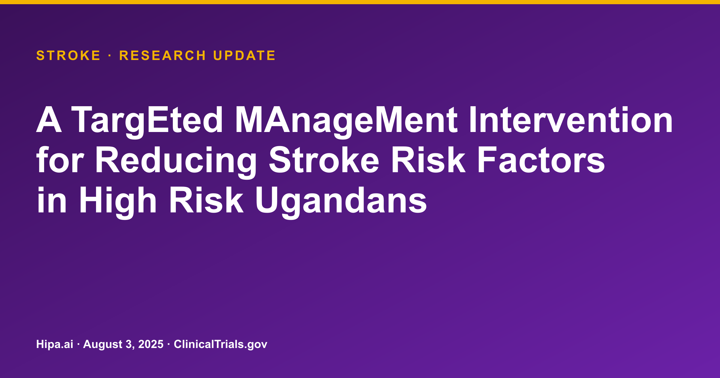 Stroke: Targeted Management Intervention Trial Results Posted — research update card