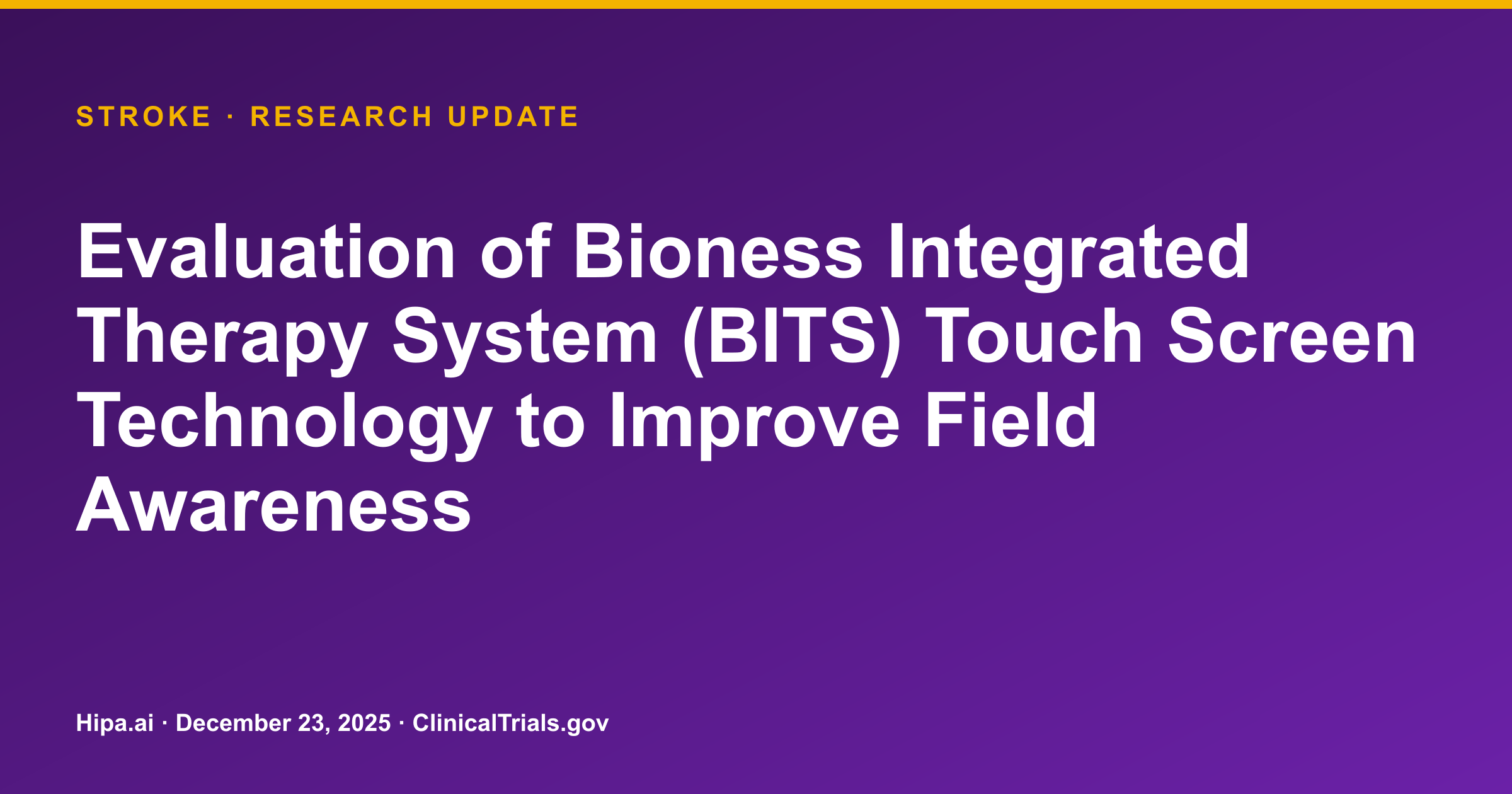 Stroke: BITS Touch Screen Improves Field Awareness in Rehabilitation — research update card