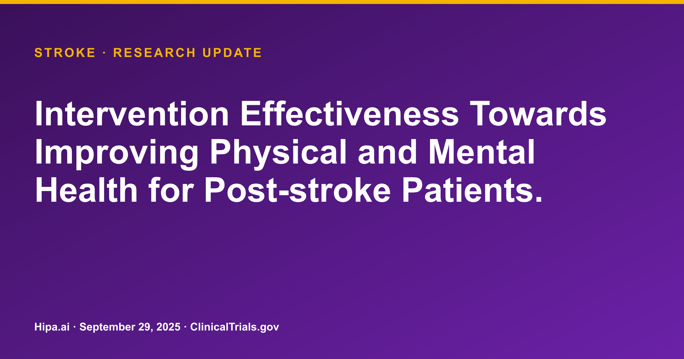 Stroke: Multi-intervention Program Demonstrates Improved Patient Outcomes — research update card