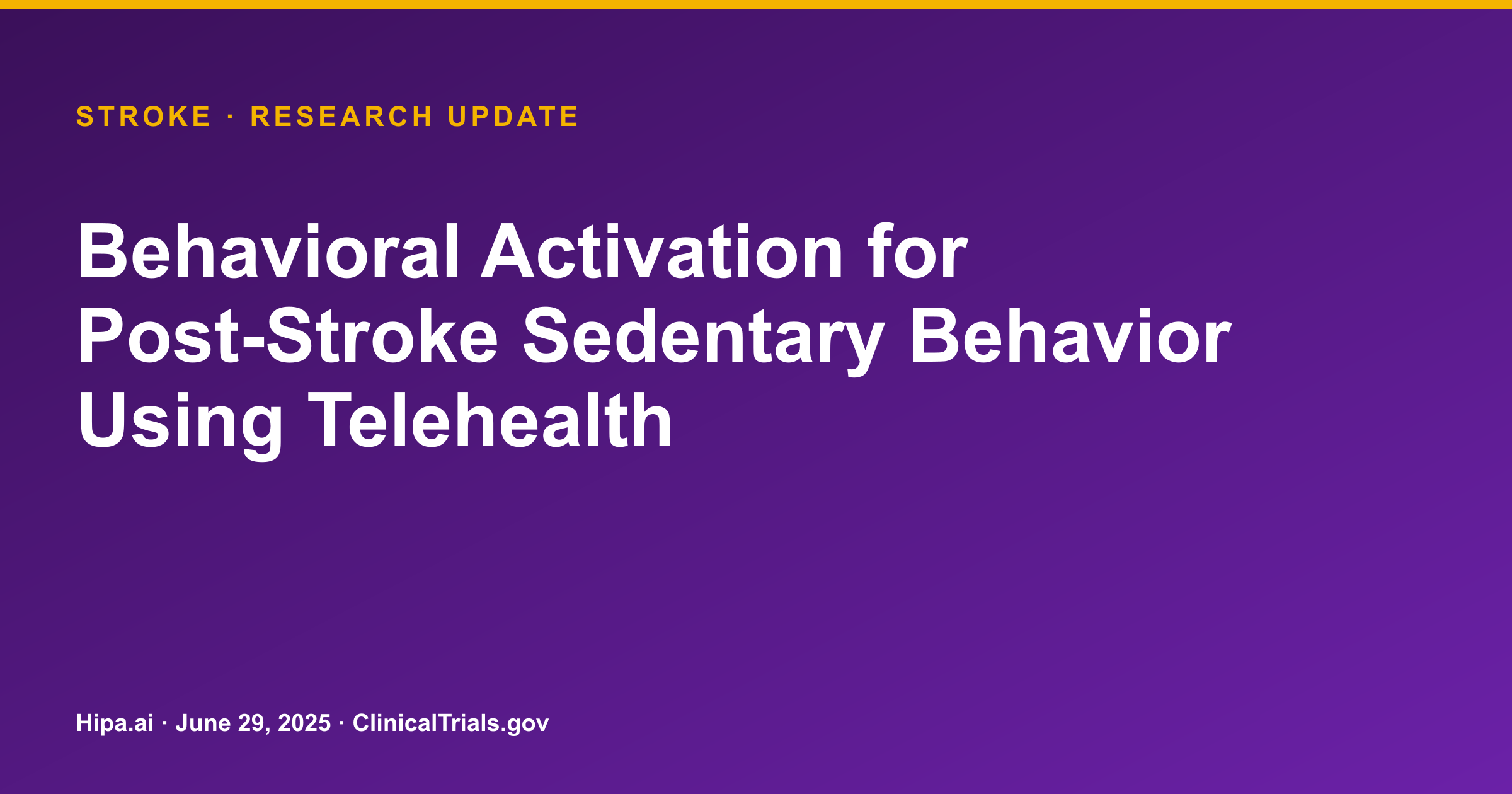TeleABLE Intervention for Stroke: Feasibility and Acceptability Results Posted — research update card