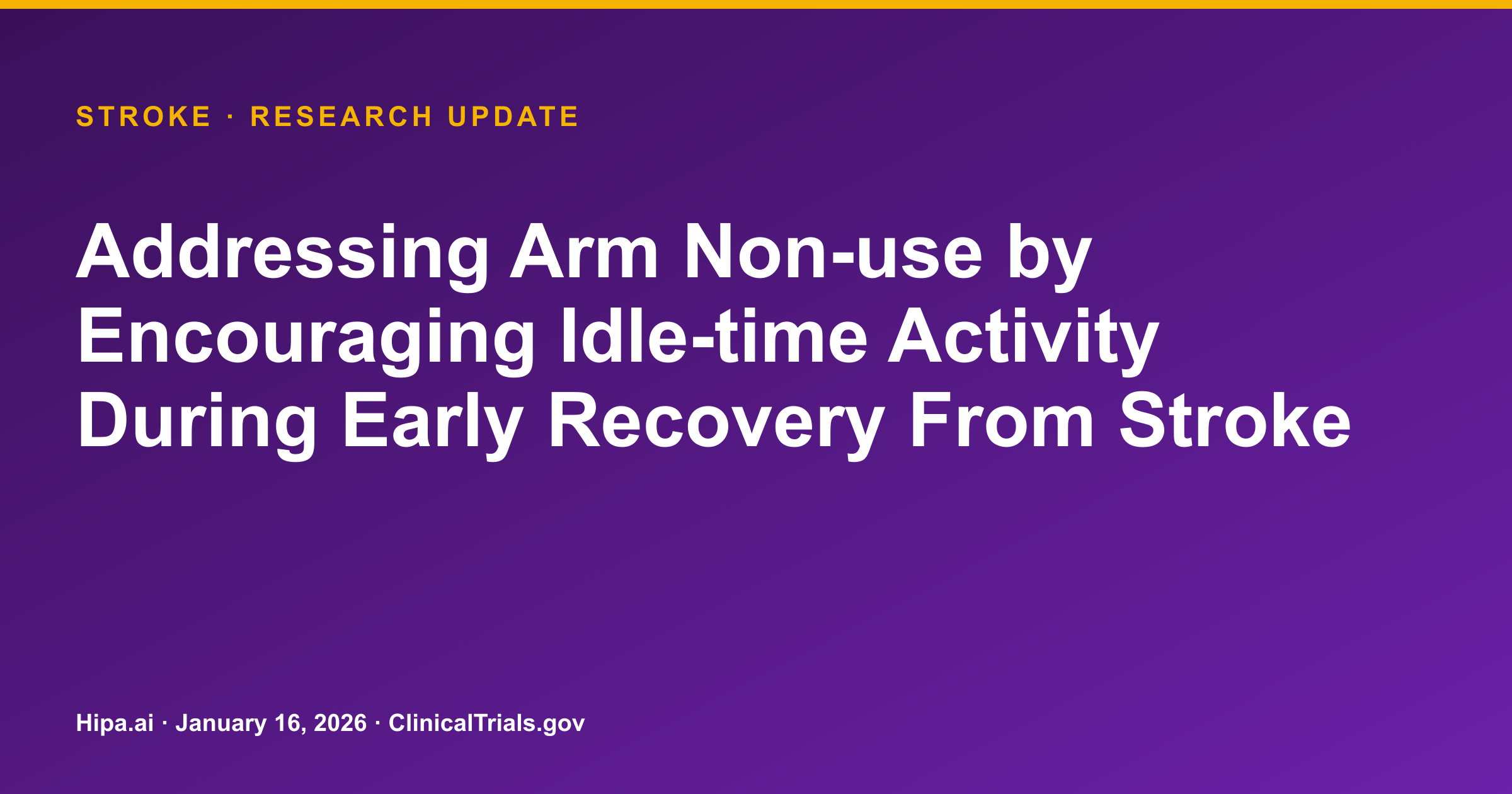 Stroke: Wearable Tech Shows Feasibility for Arm Activity During Recovery — research update card