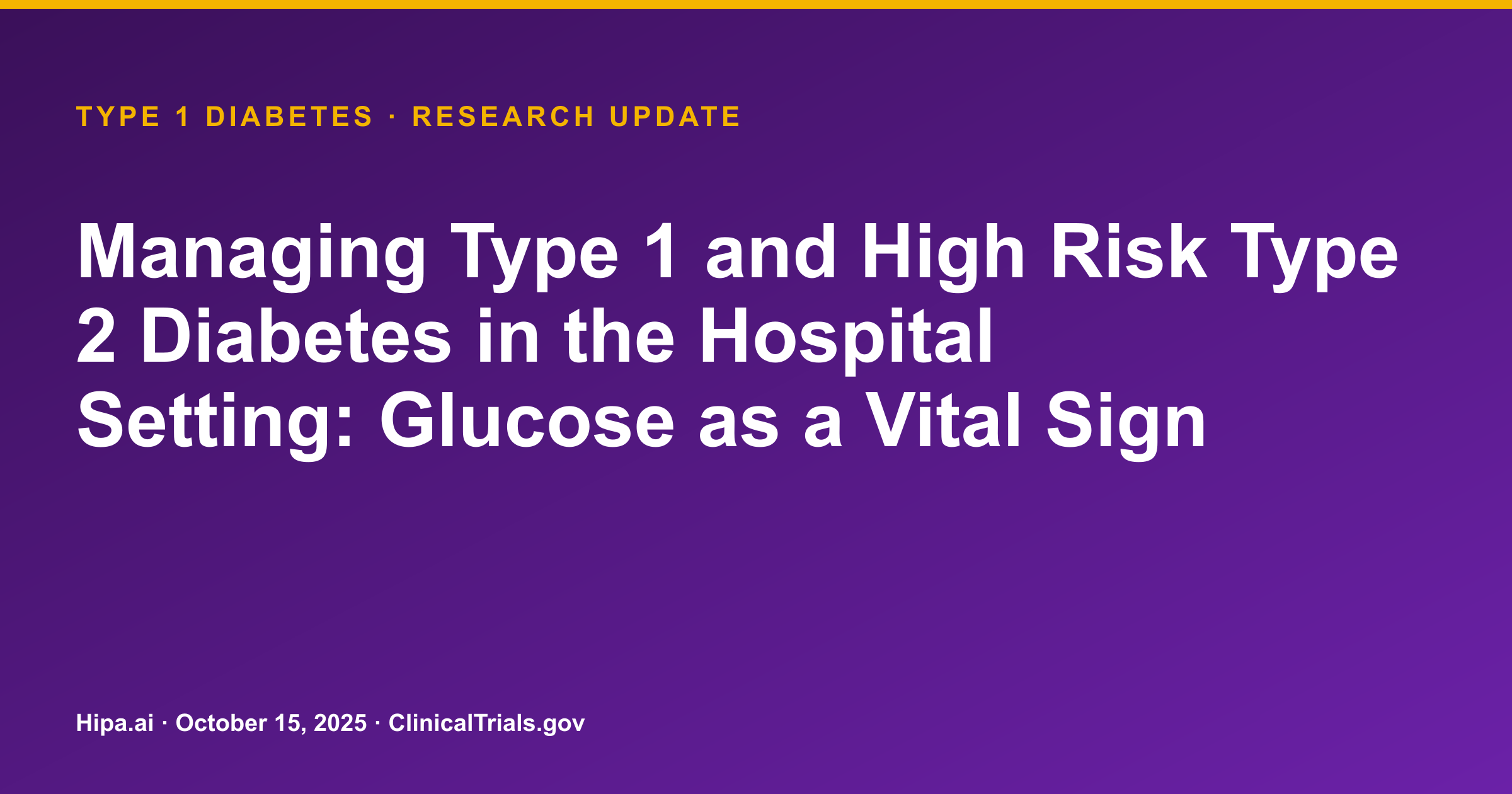 Continuous Glucose Monitoring Improves Hospitalized Type 2 Diabetes Time in… — research update card