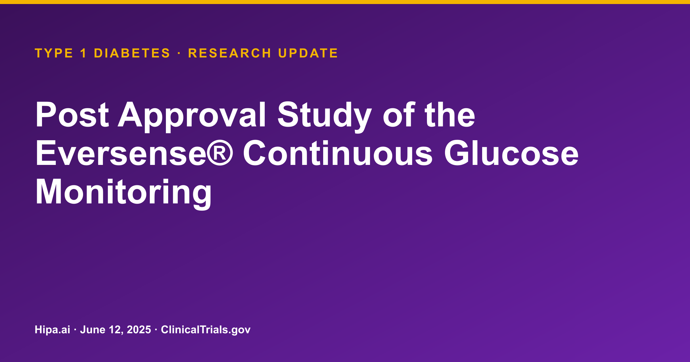 Eversense CGM System Shows Long-term Safety and Effectiveness in Diabetes — research update card