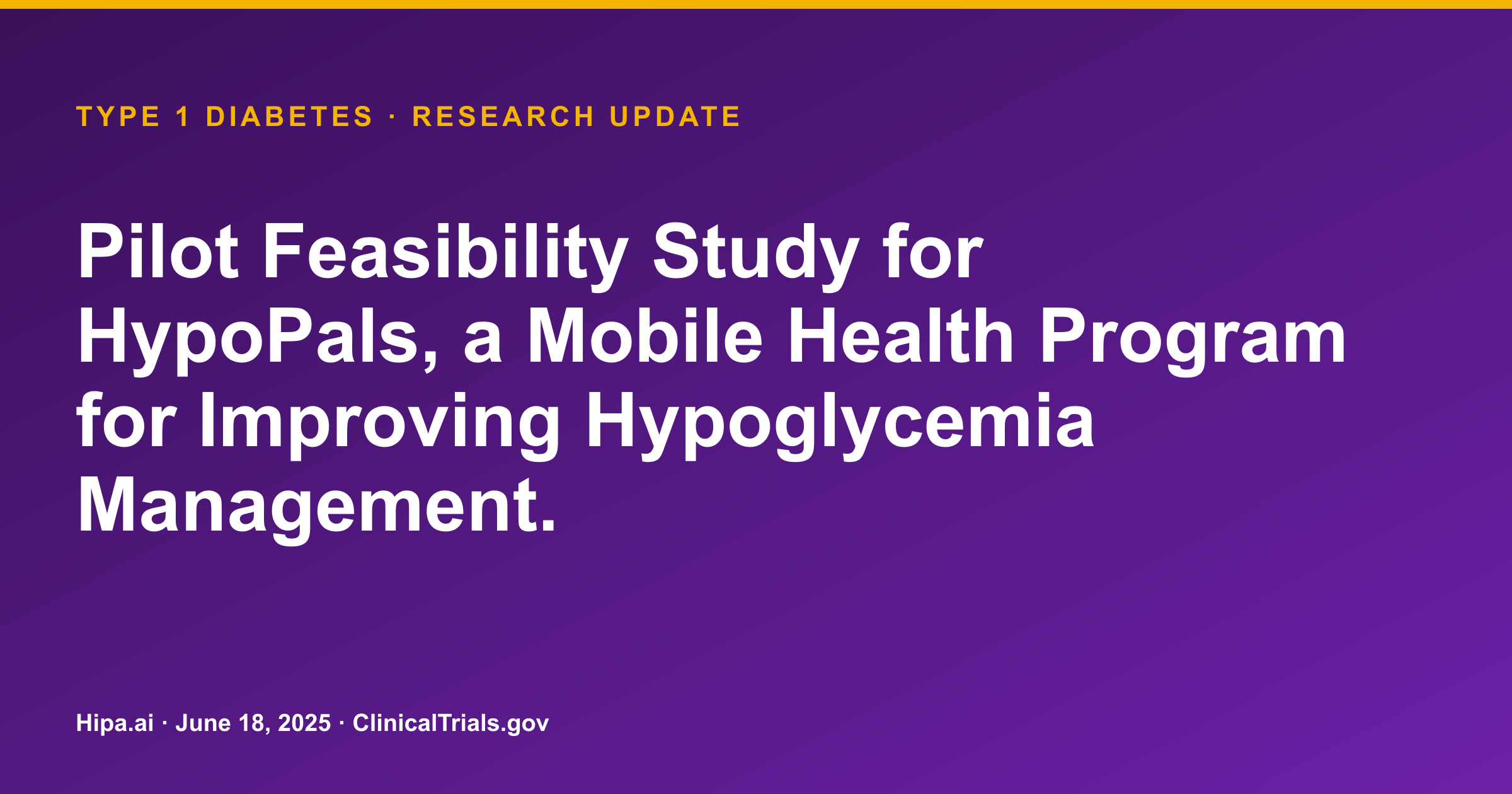 Type 1 Diabetes: HypoPals Pilot Study Posts Feasibility and Retention Results — research update card