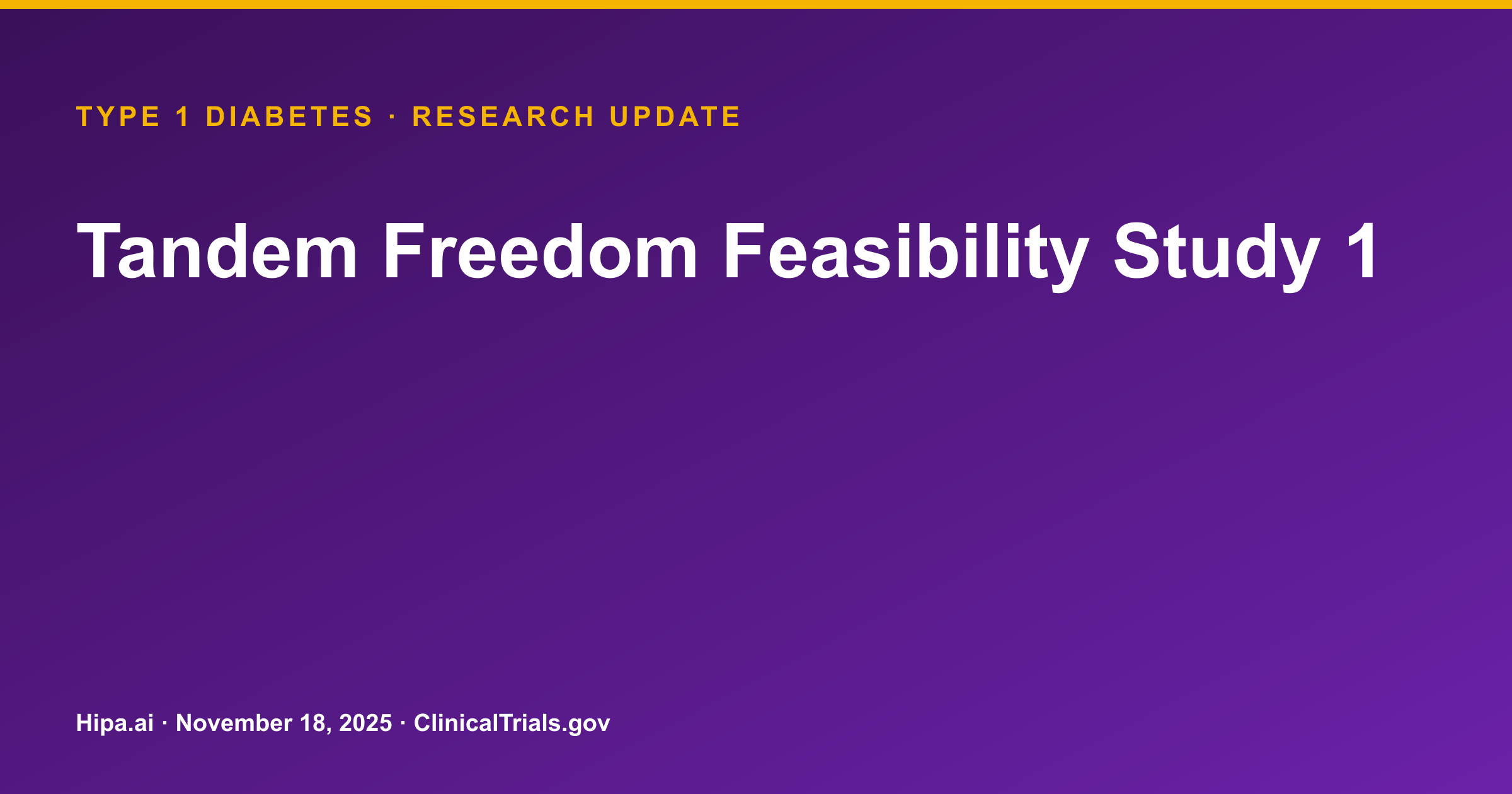 Type 1 Diabetes: Tandem Freedom System Shows No Severe Hypoglycemia in… — research update card