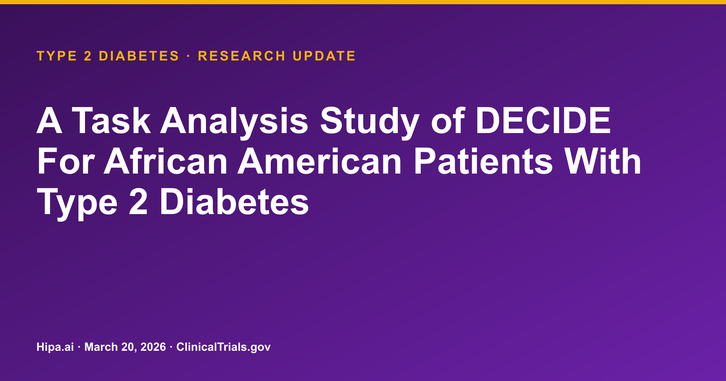 Type 2 Diabetes: DECIDE Program Trial Results Posted for Task Analysis Study — research update card