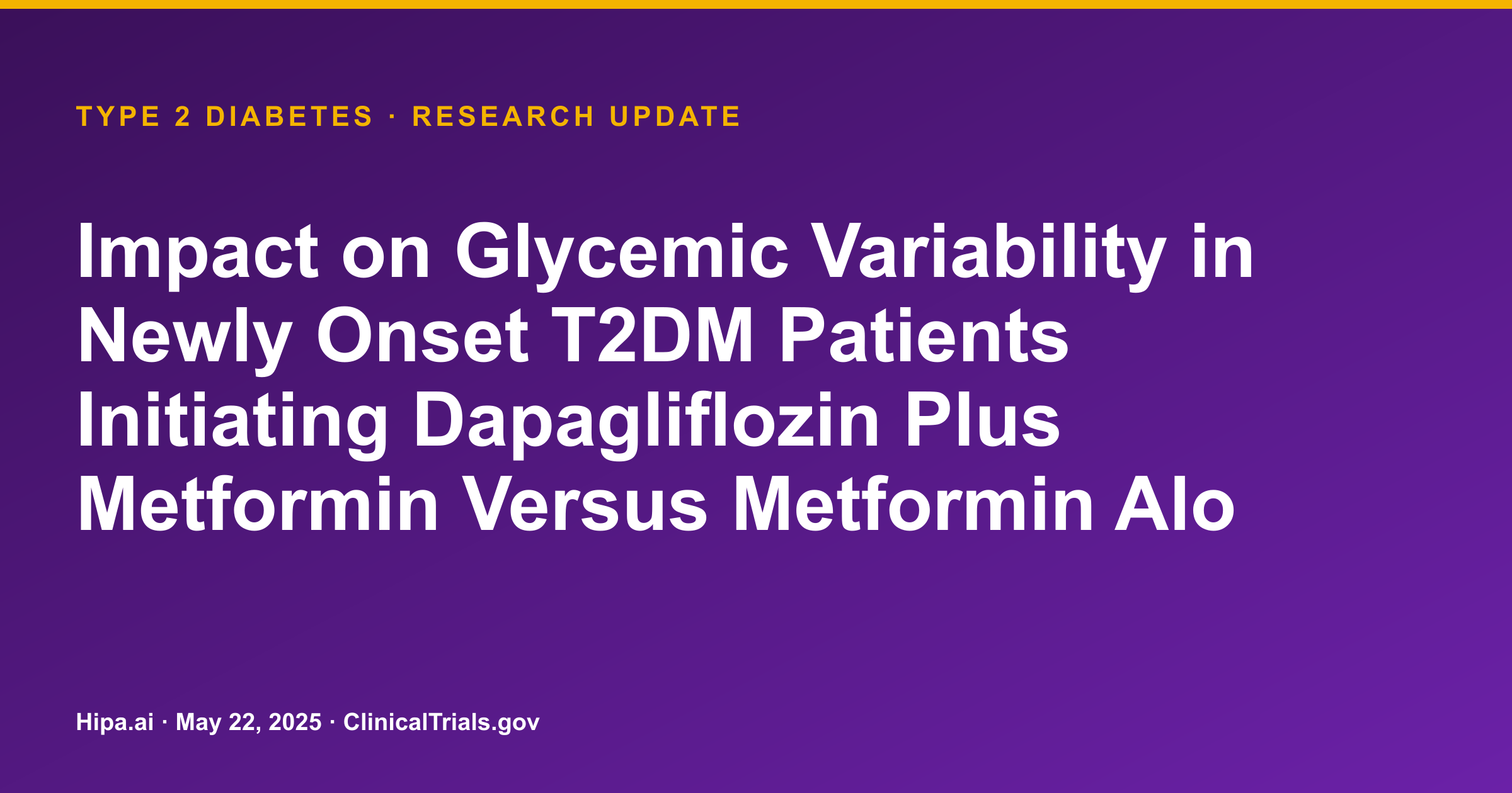 Type 2 Diabetes: Dapagliflozin/Metformin Combo Improves Glycemic Control — research update card