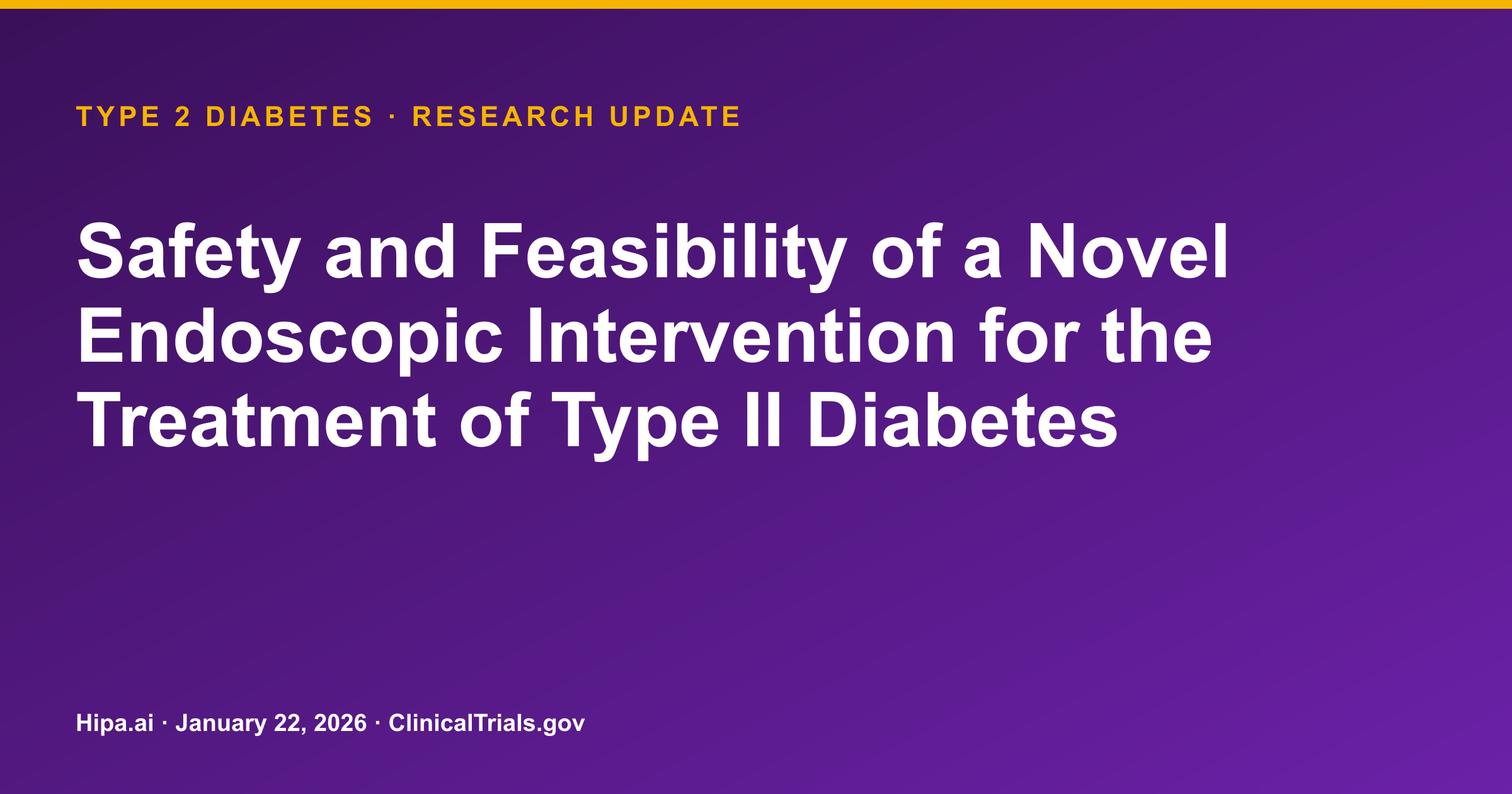 Type 2 Diabetes: DyaMX Endoscopic Intervention Shows HbA1c Reduction — research update card
